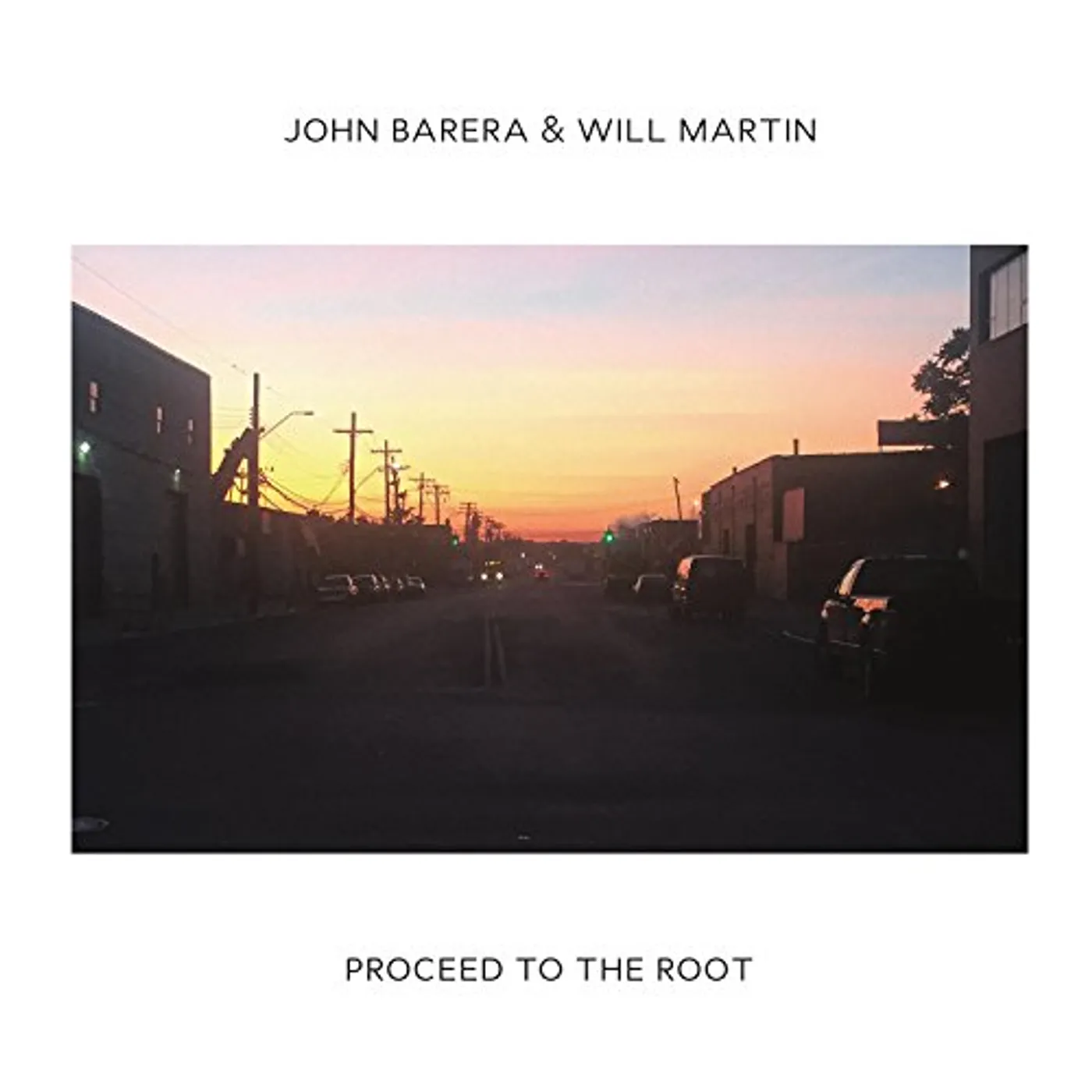 John Barera PROCEED TO THE ROOT CD