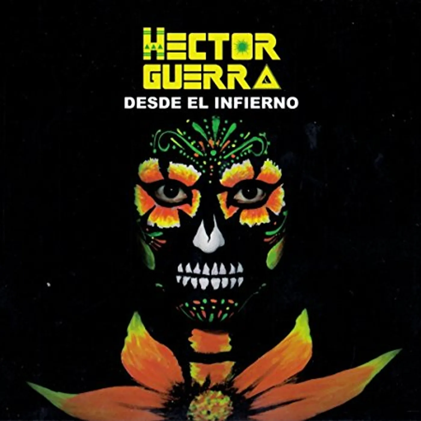 Héctor Guerra DESDE EL INFIERNO CD