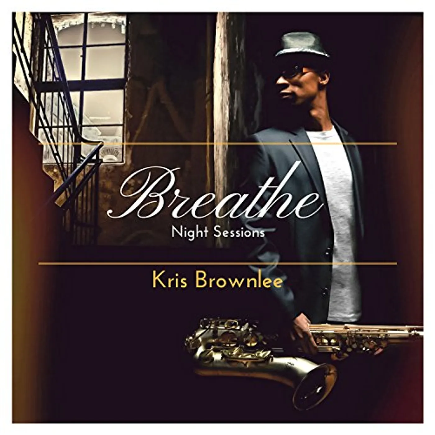 Kris Brownlee BREATHE: NIGHT SESSIONS CD