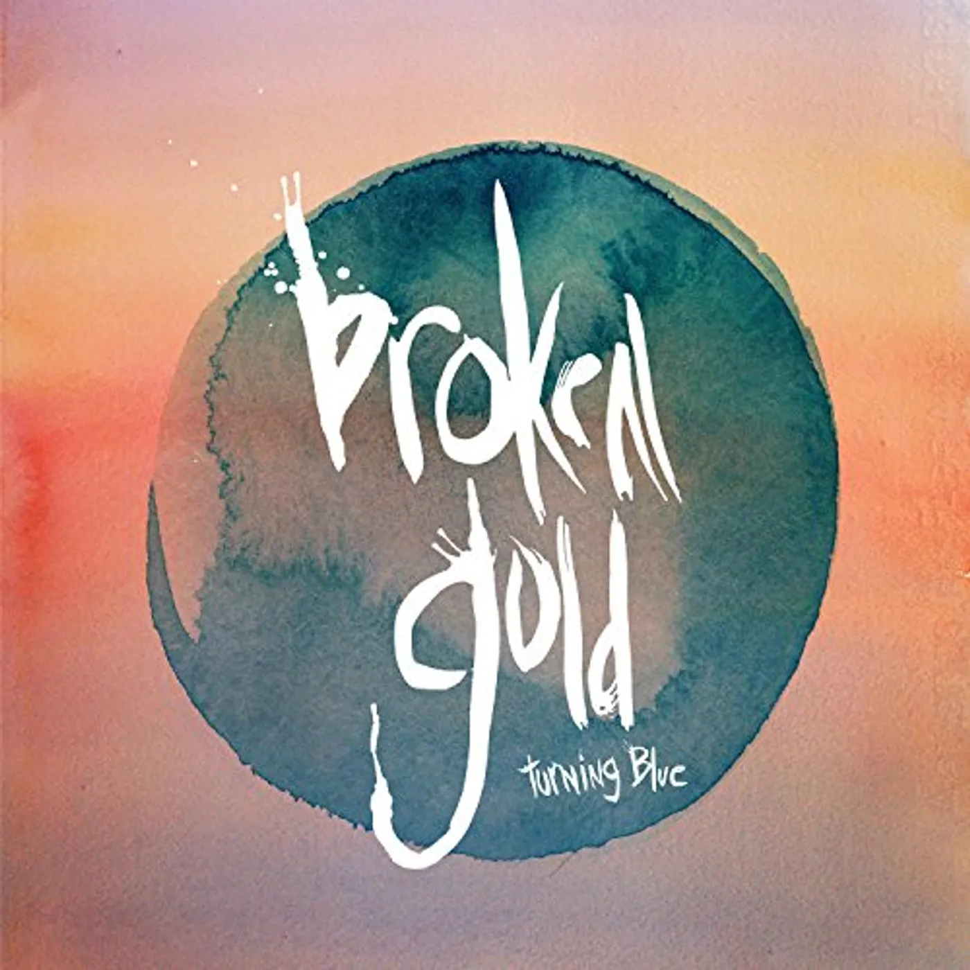 Broken Gold Turning Blue Vinyl Record