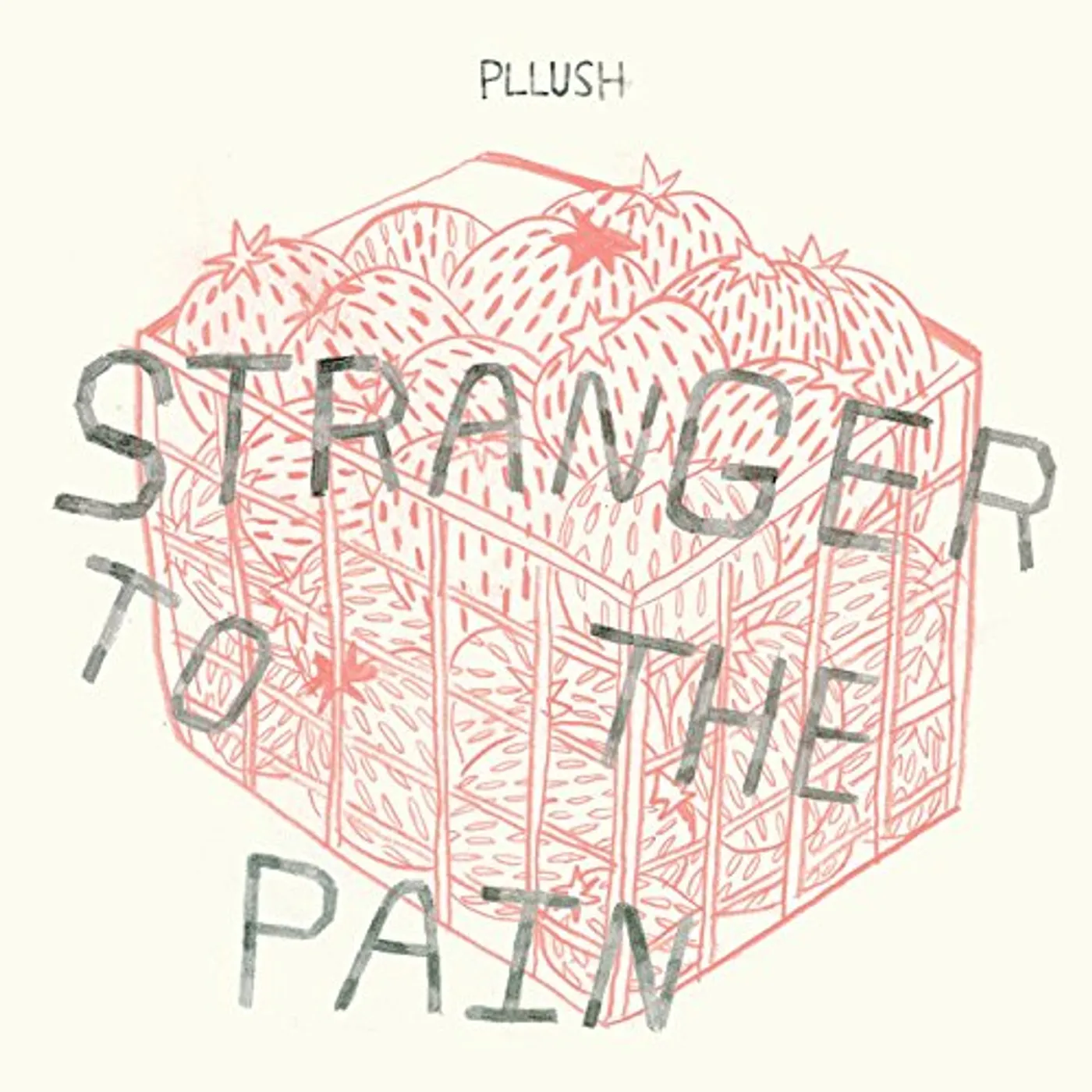 Pllush Stranger to the Pain (Bone colored/DL Code) Vinyl Record