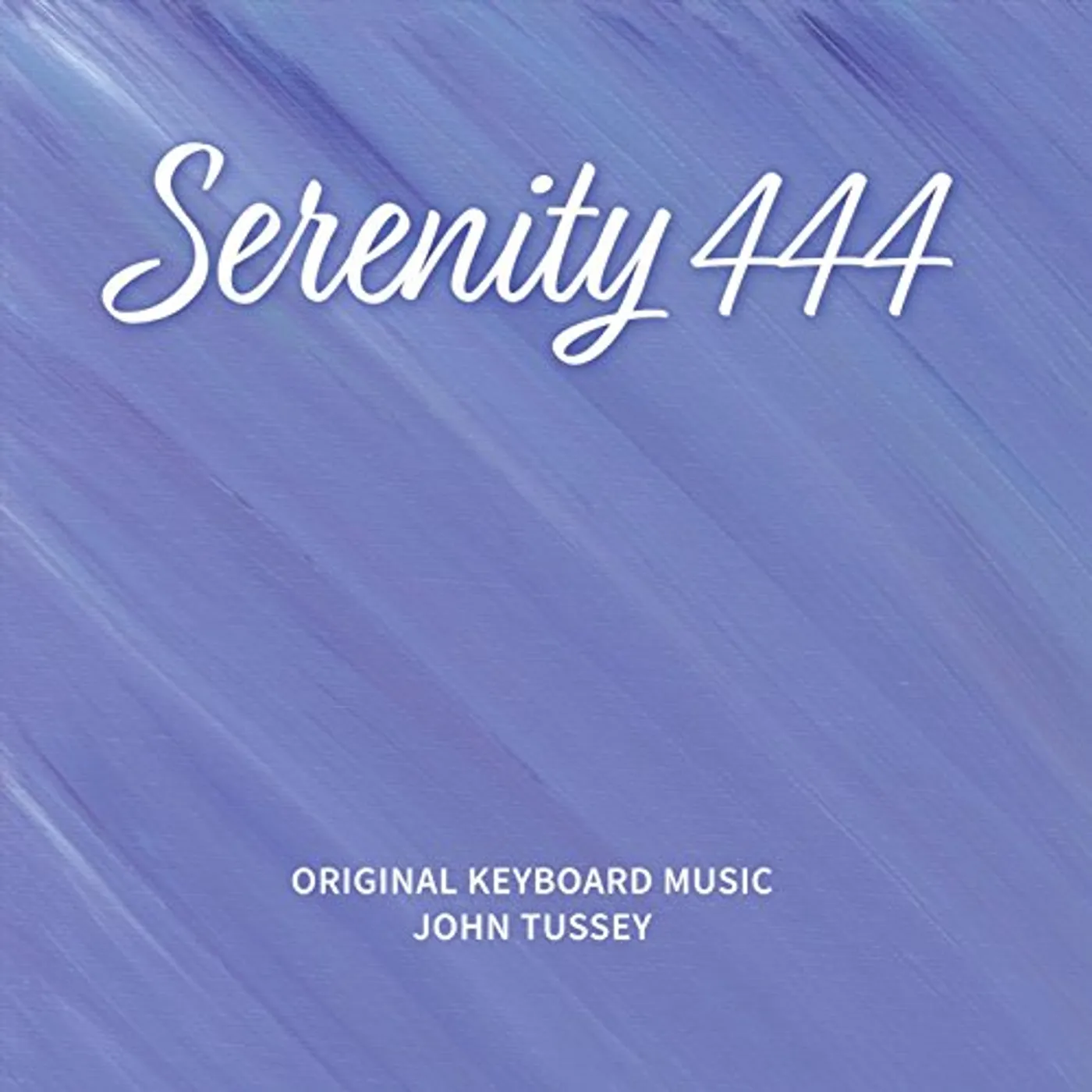 John Tussey SERENITY 444 CD