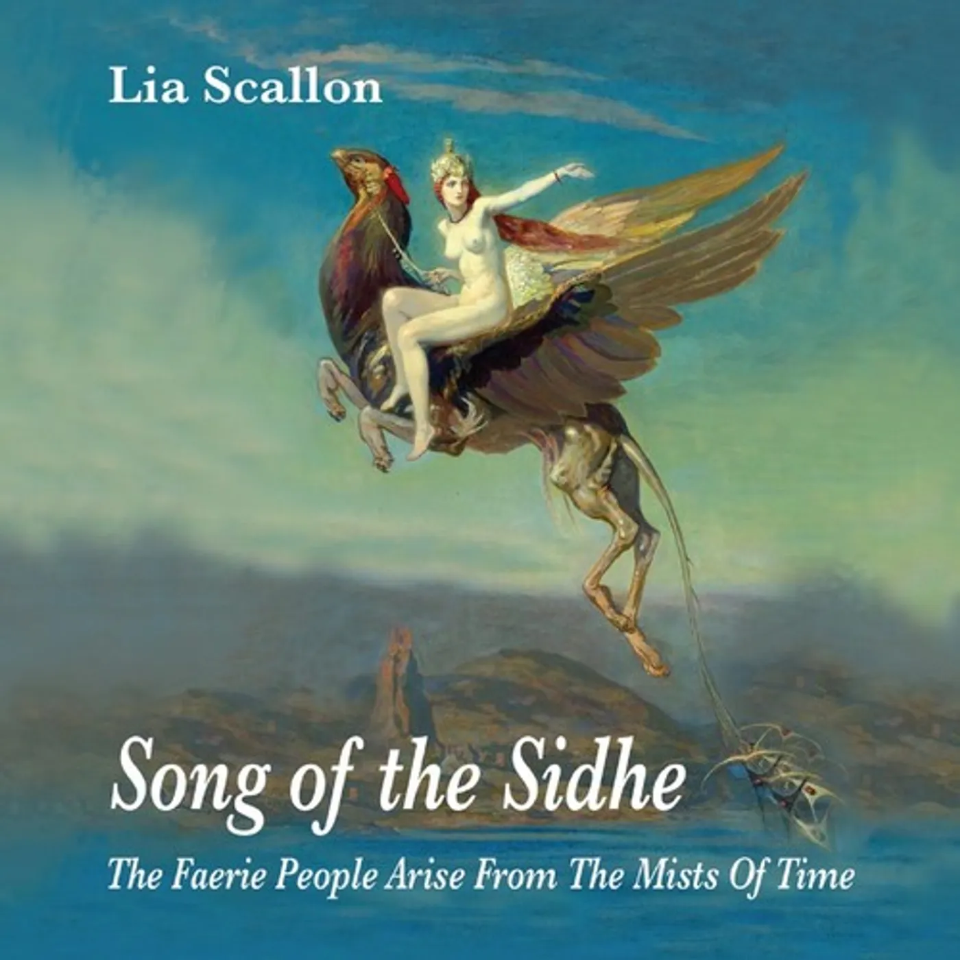 Lia Scallon SONG OF THE SIDHE CD
