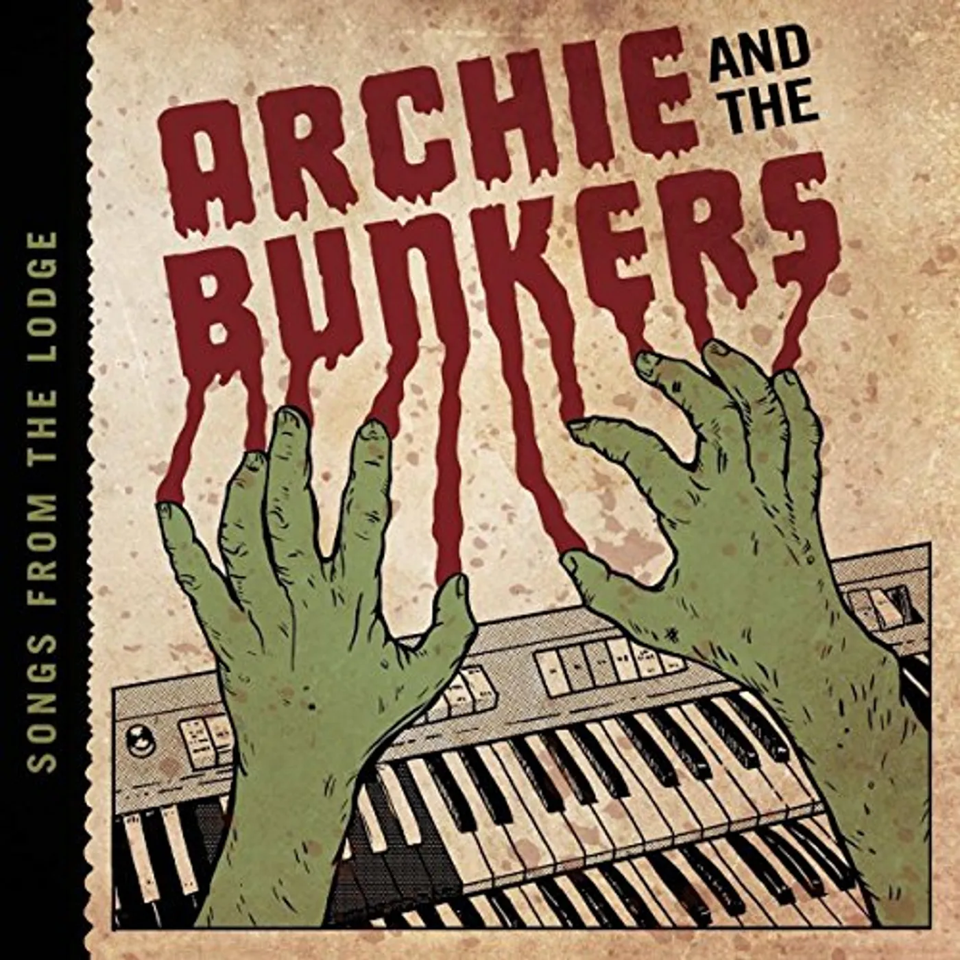 Archie and the Bunkers Songs From The Lodge Vinyl Record