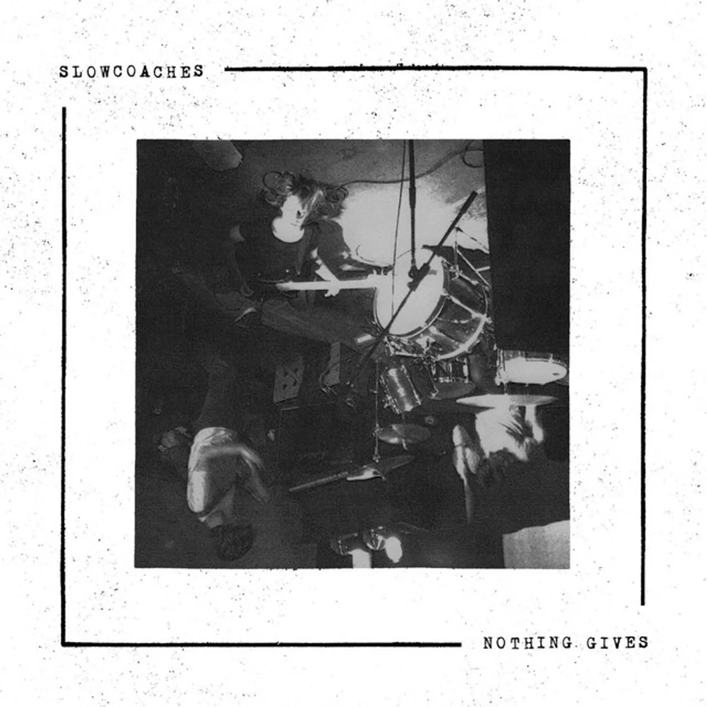 Slowcoaches Nothing Gives Vinyl Record