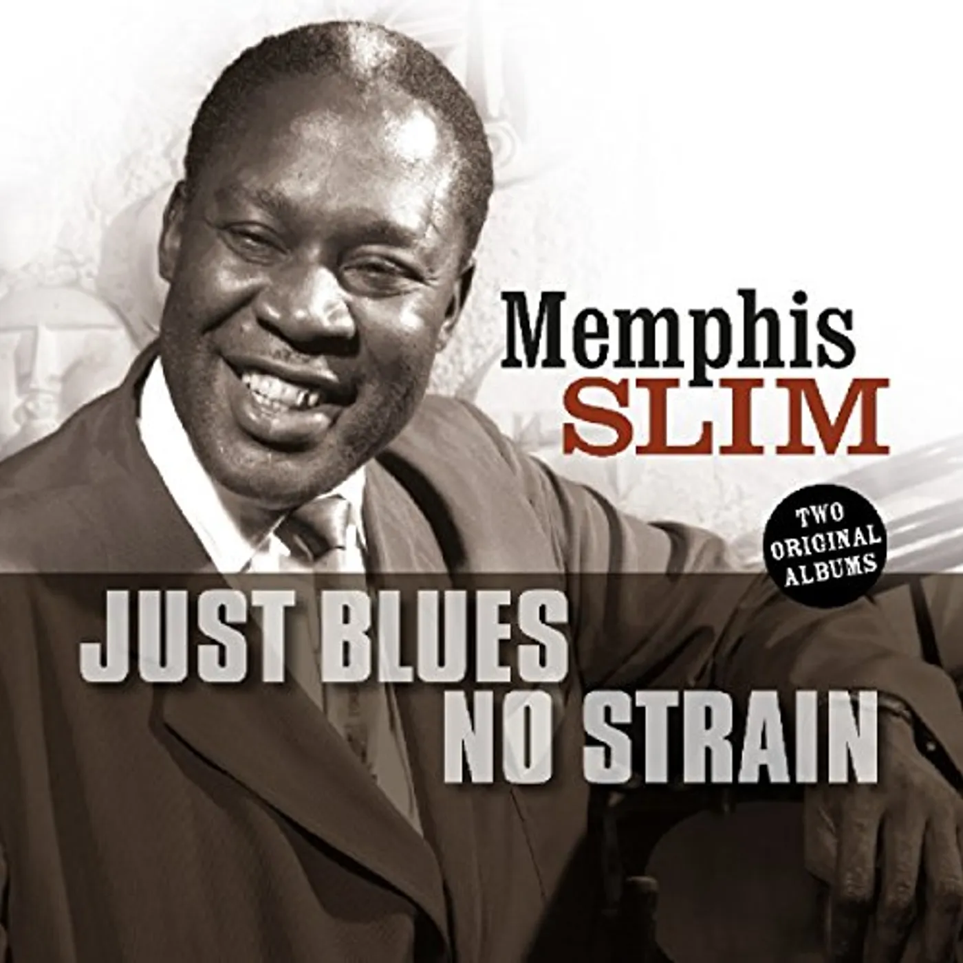 Slim Memphis JUST BLUES / NO STRAIN CD