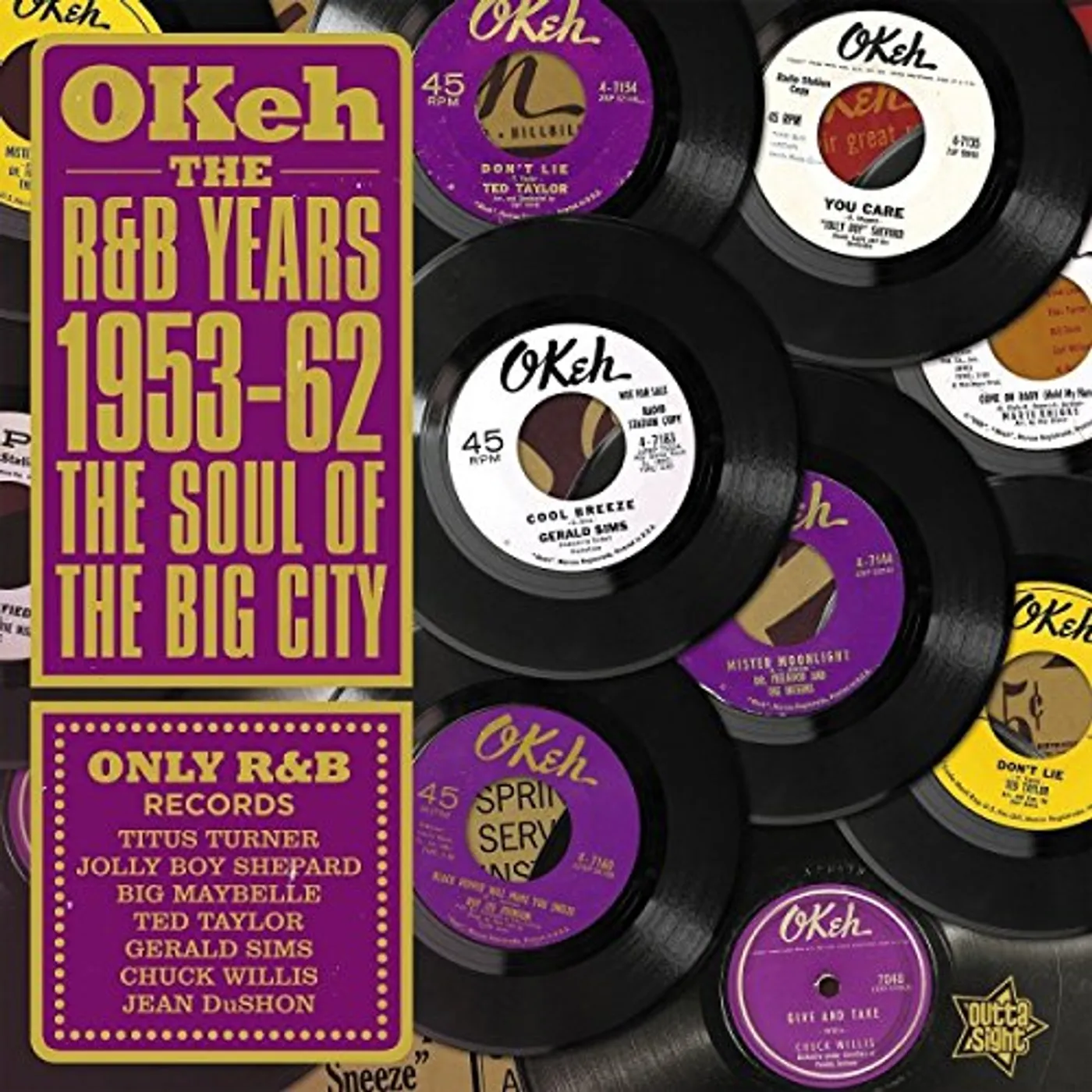 Okeh The R & B Years 1953-62: Soul Of The Big City OKEH THE R&B YEARS 1953-62: SOUL OF THE BIG CITY Vinyl Record