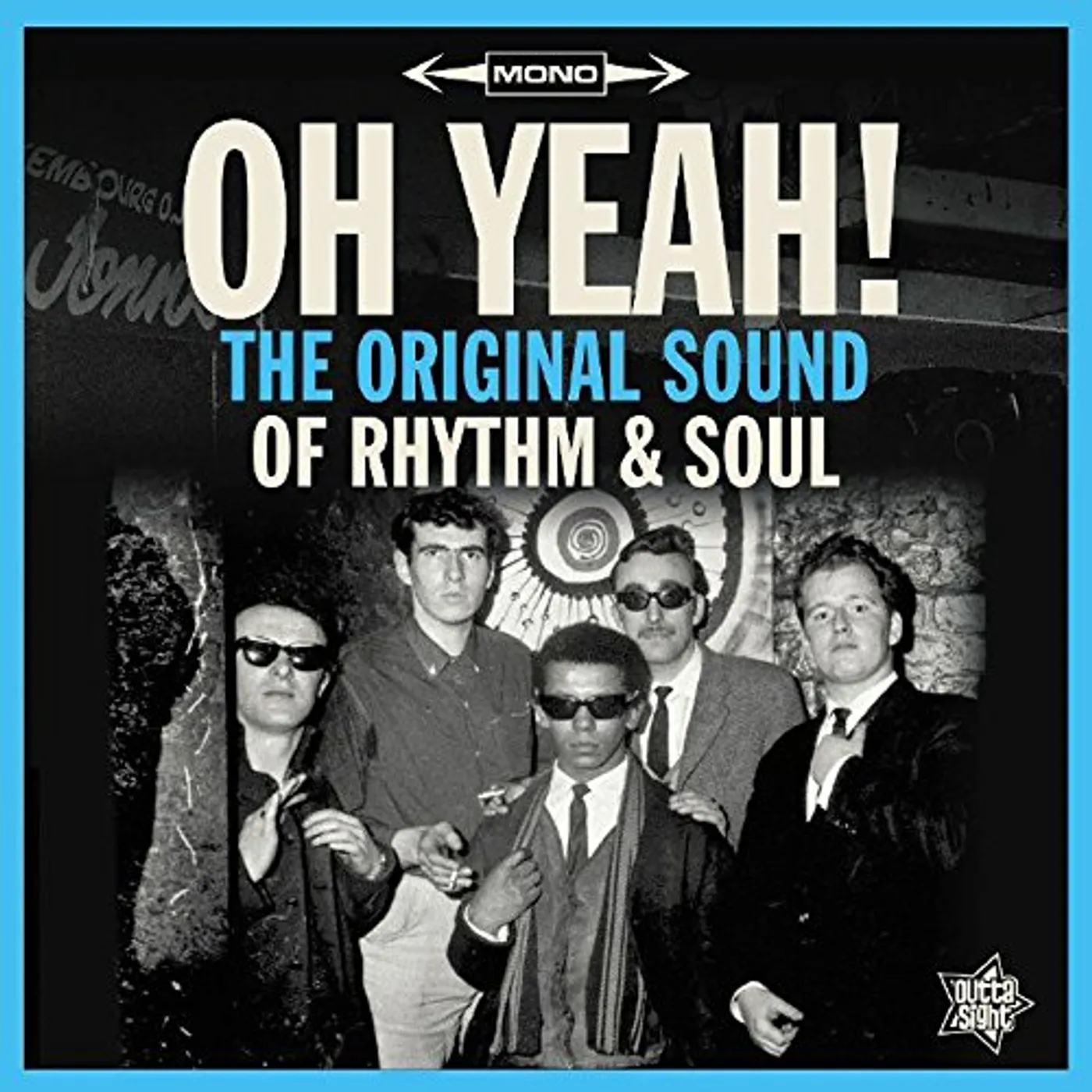 OH YEAH: THE ORIGINAL SOUND OF RHYTHM & SOUL / VAR Vinyl Record
