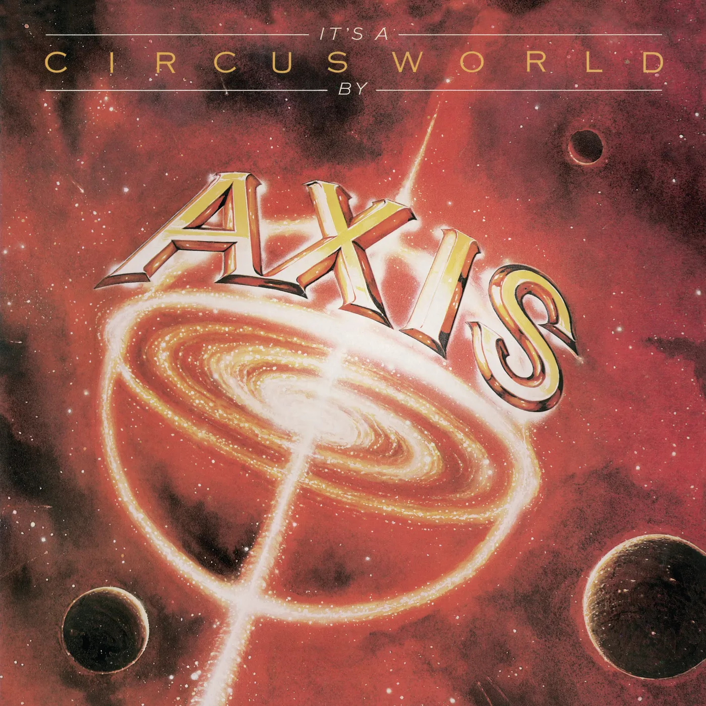 Axis IT'S A CIRCUS WORLD CD
