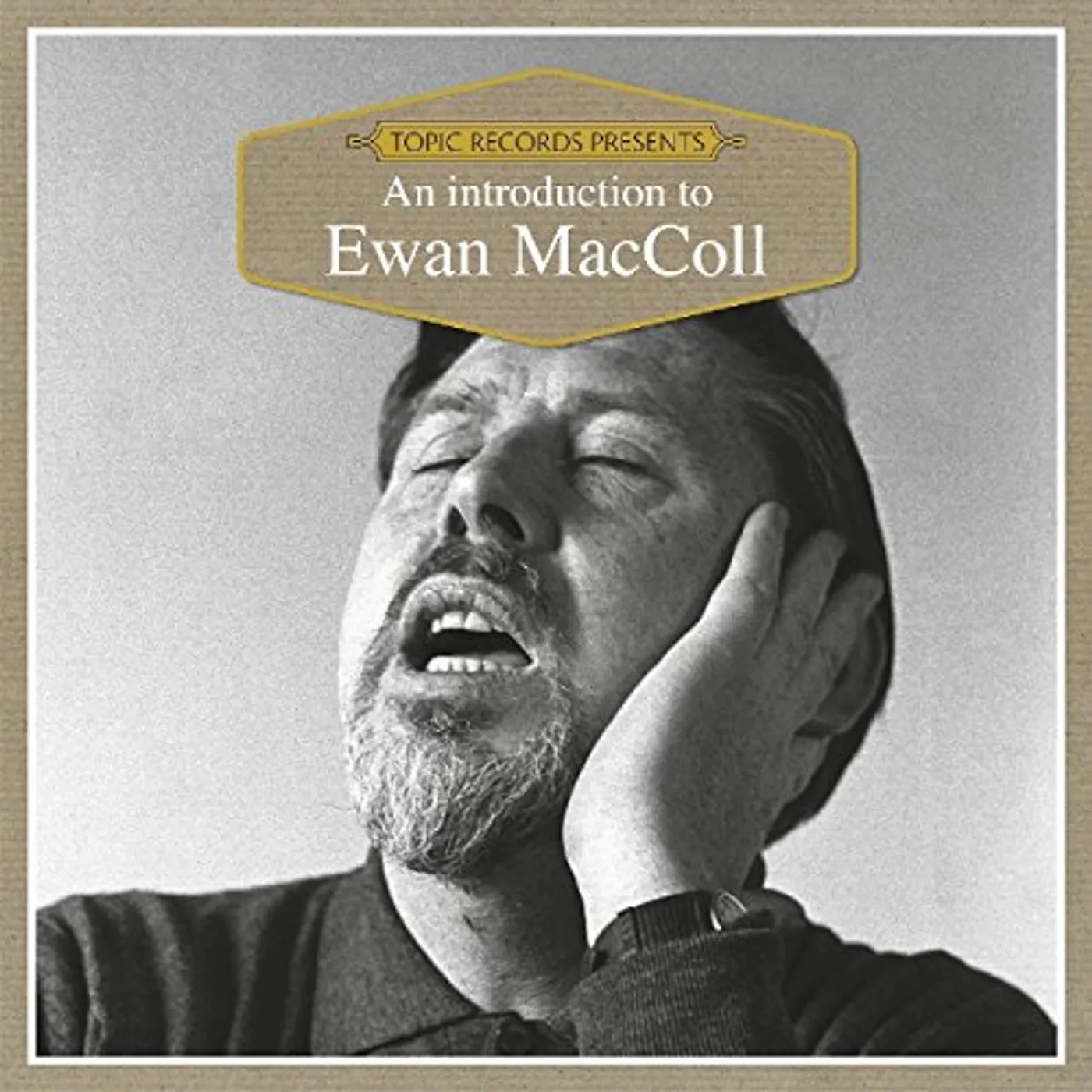 Ewan MacColl AN INTRODUCTION TO CD