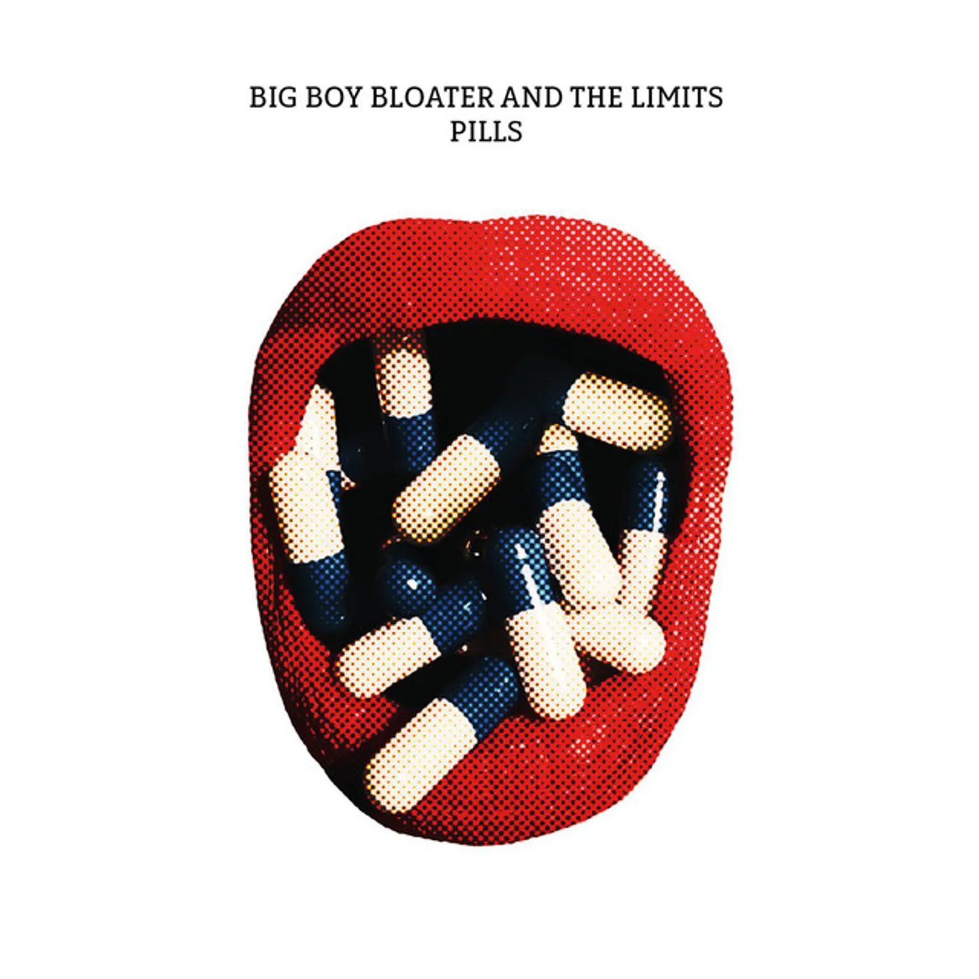 Big Boy Bloater & The Limits PILLS CD