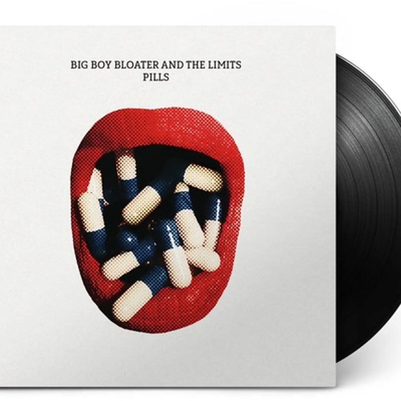 Big Boy Bloater & The Limits Pills Vinyl Record