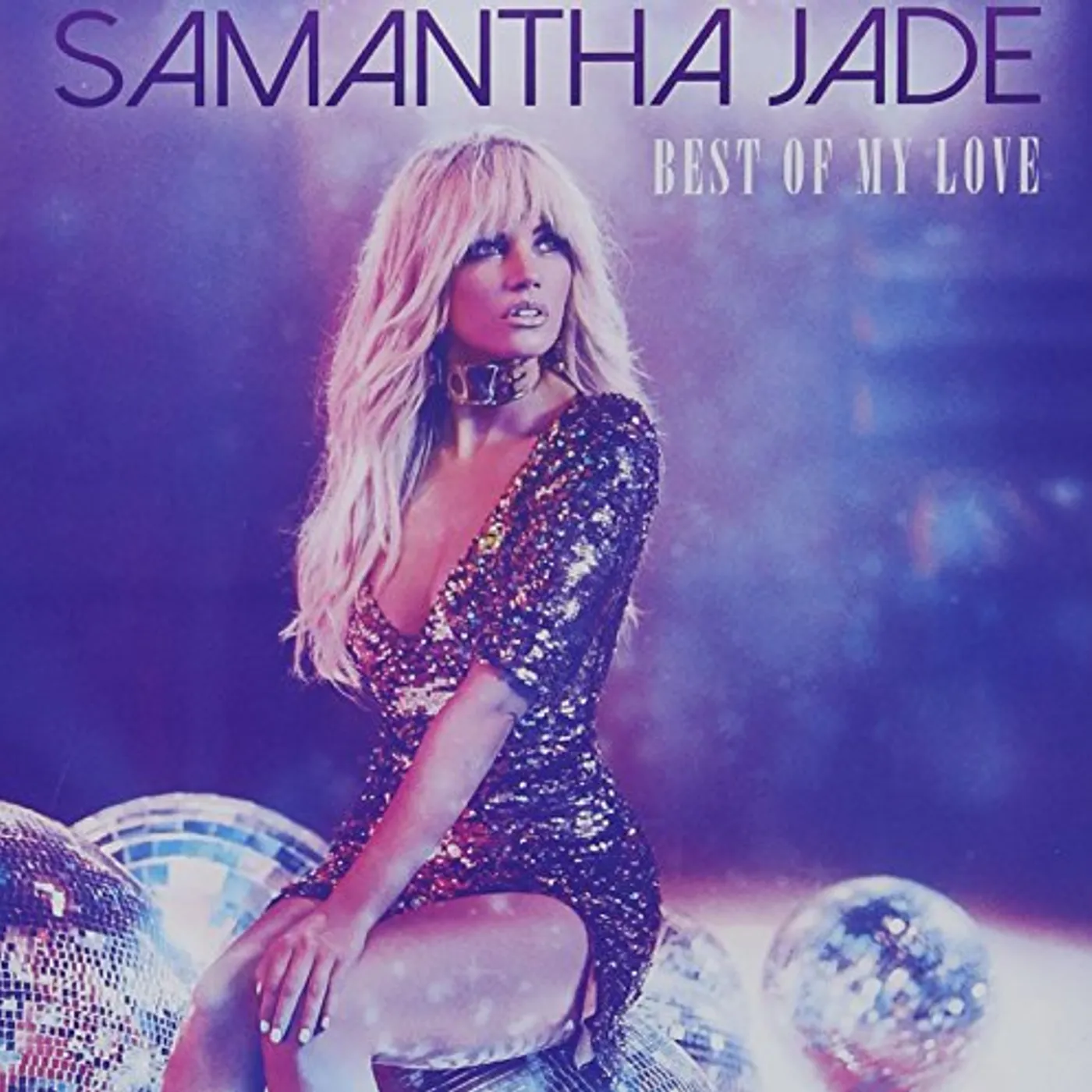 Samantha Jade BEST OF MY LOVE CD