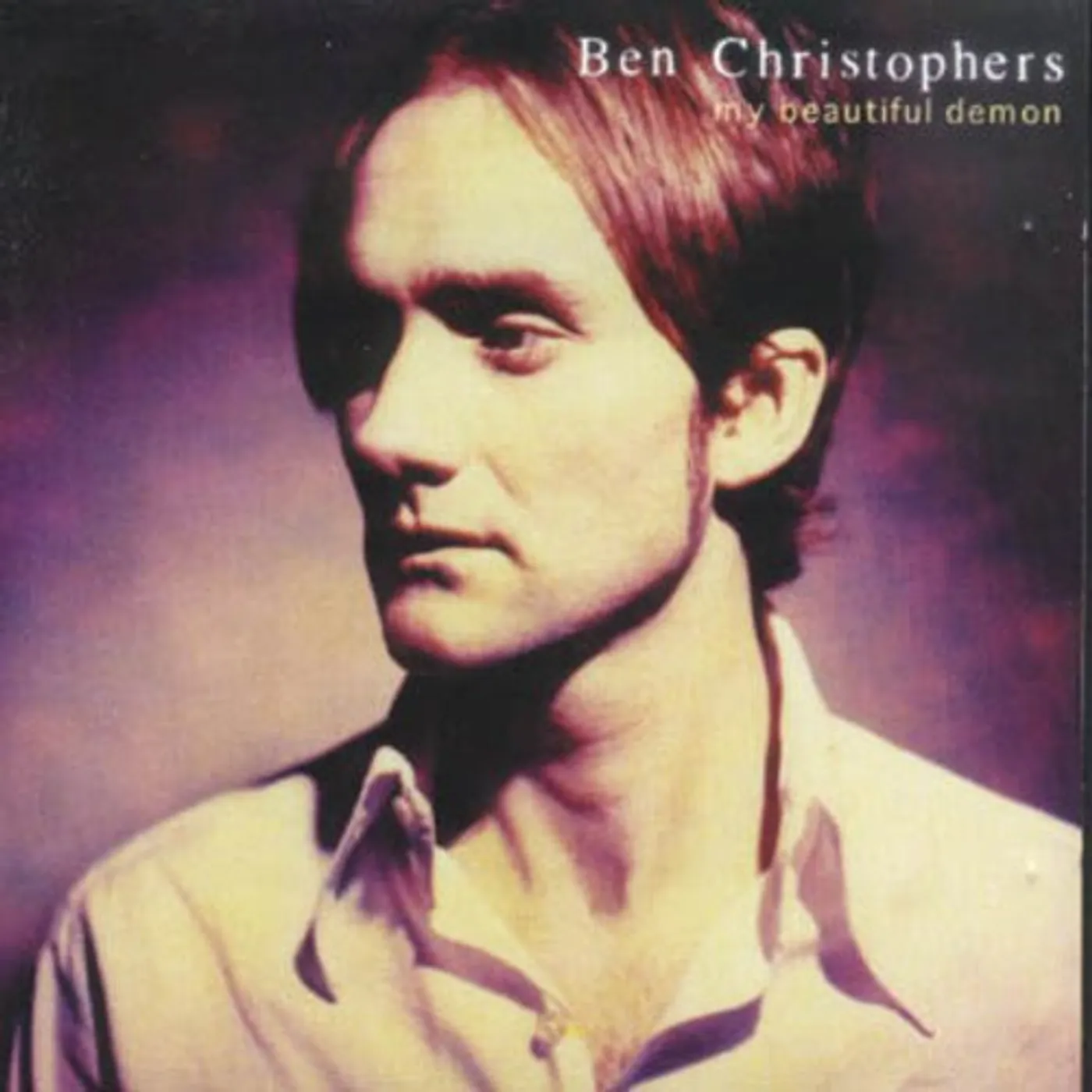 Ben Christophers MY BEAUTIFUL DEMON CD