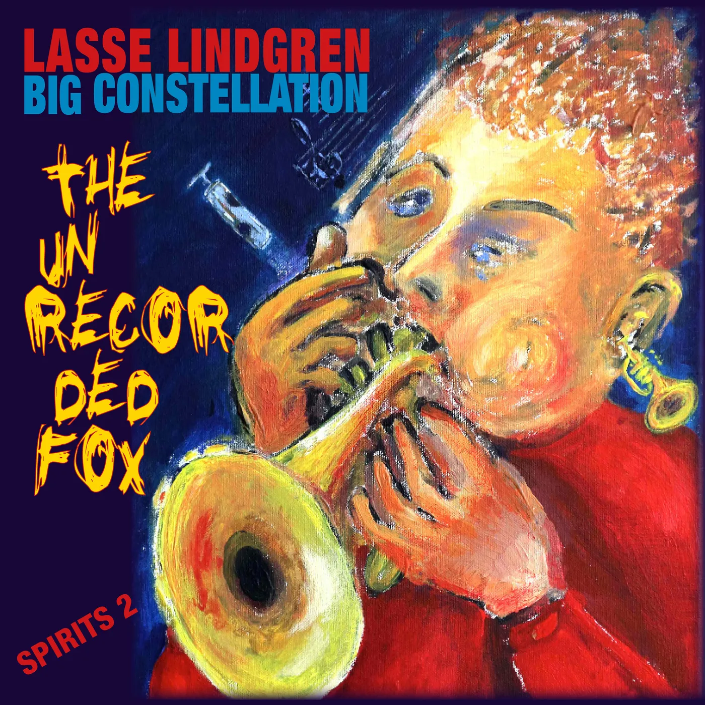 Lasse Lindgren UNRECORDED FOX CD