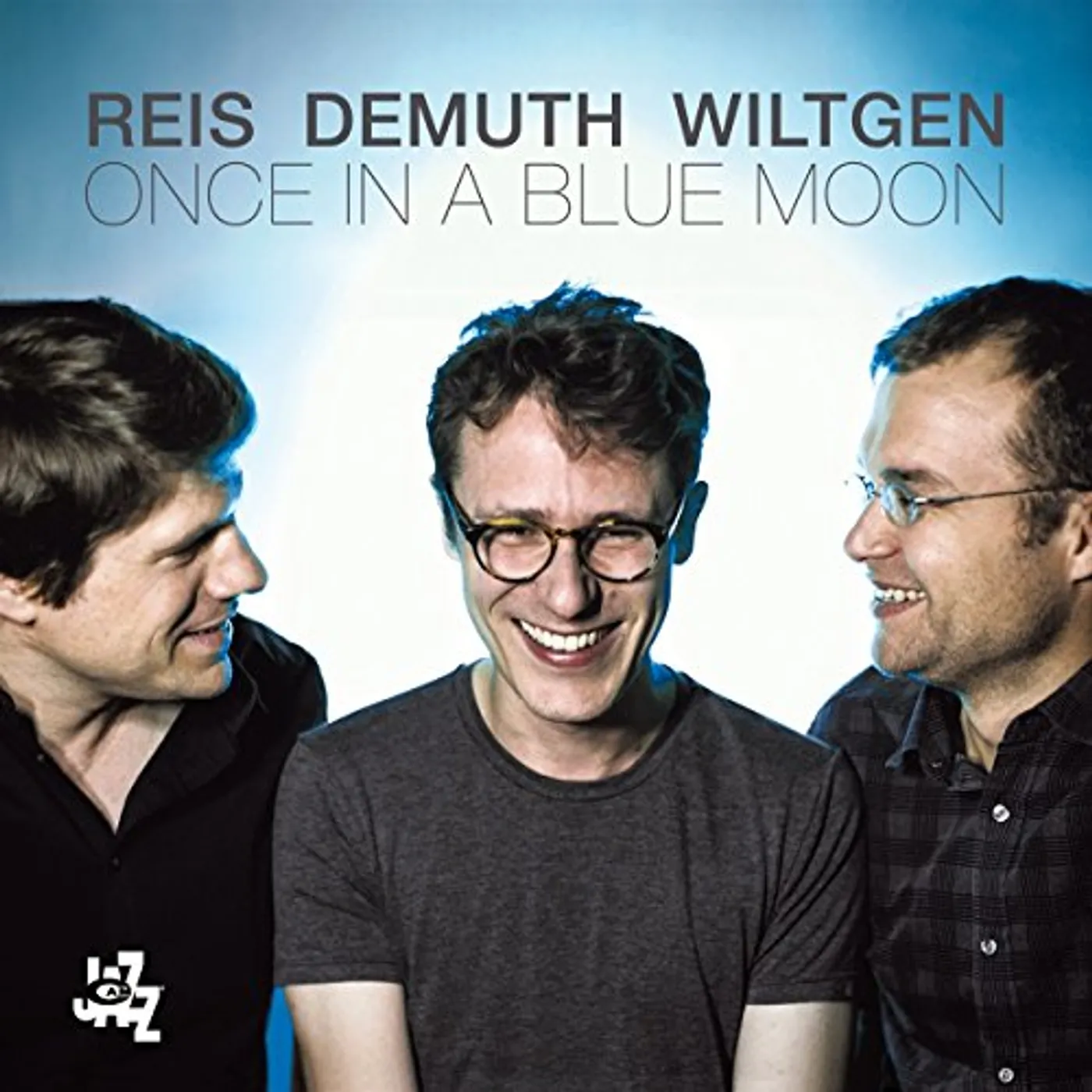 Reis Demuth Wiltgen ONCE IN A BLUE MOON CD