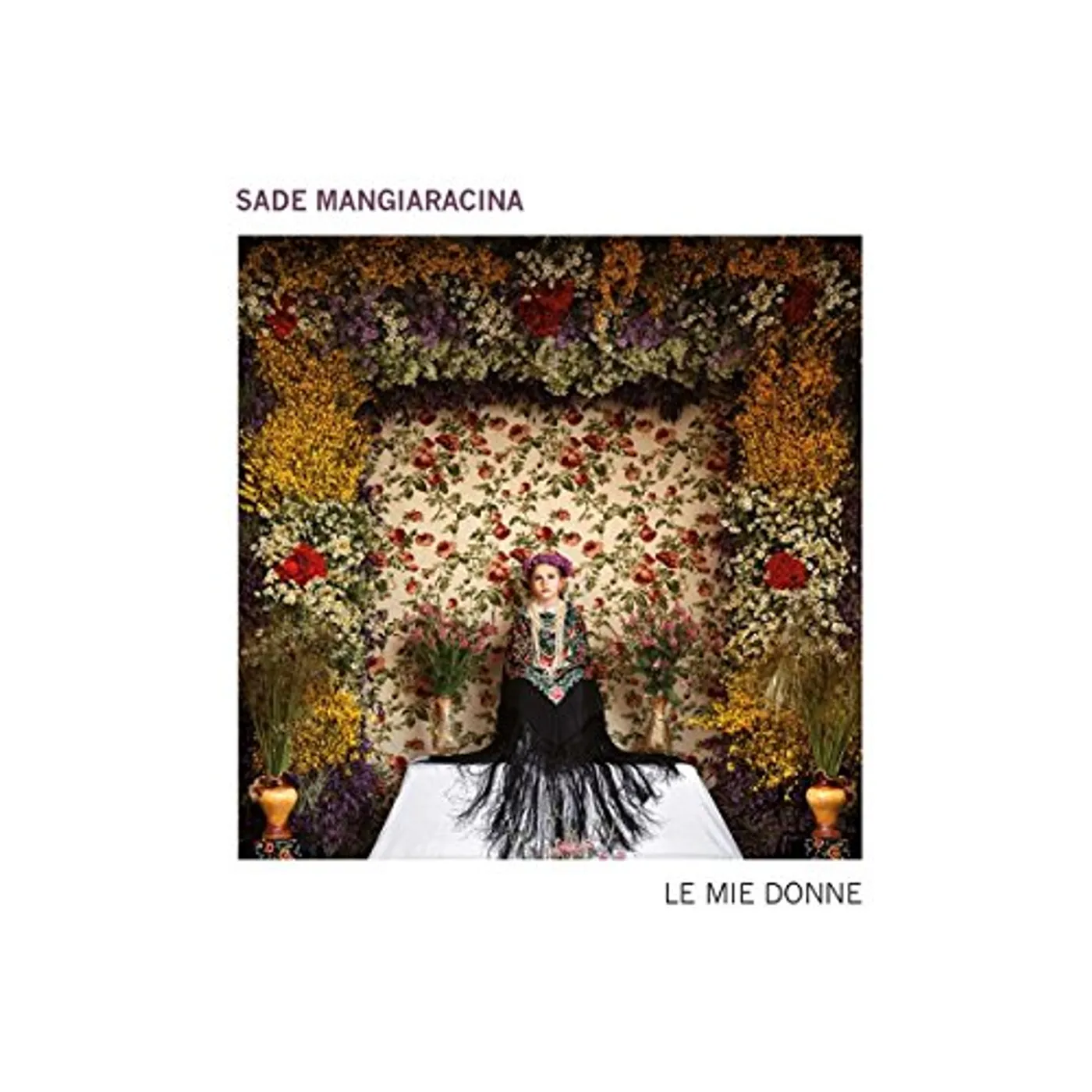Sade Mangiaracina LE MIE DONNE CD