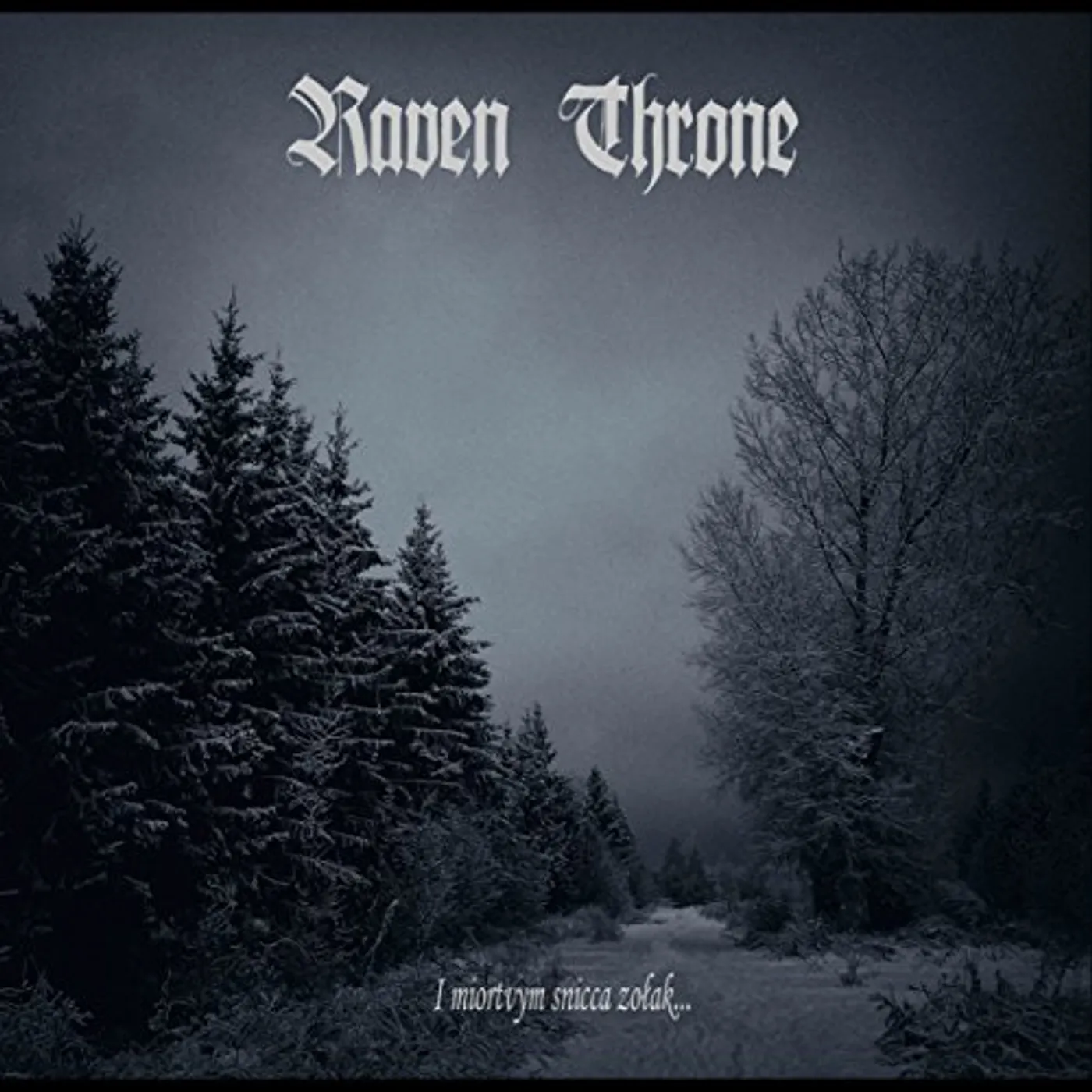 Raven Throne I MIORTVYM SNICCA ZOLAK CD