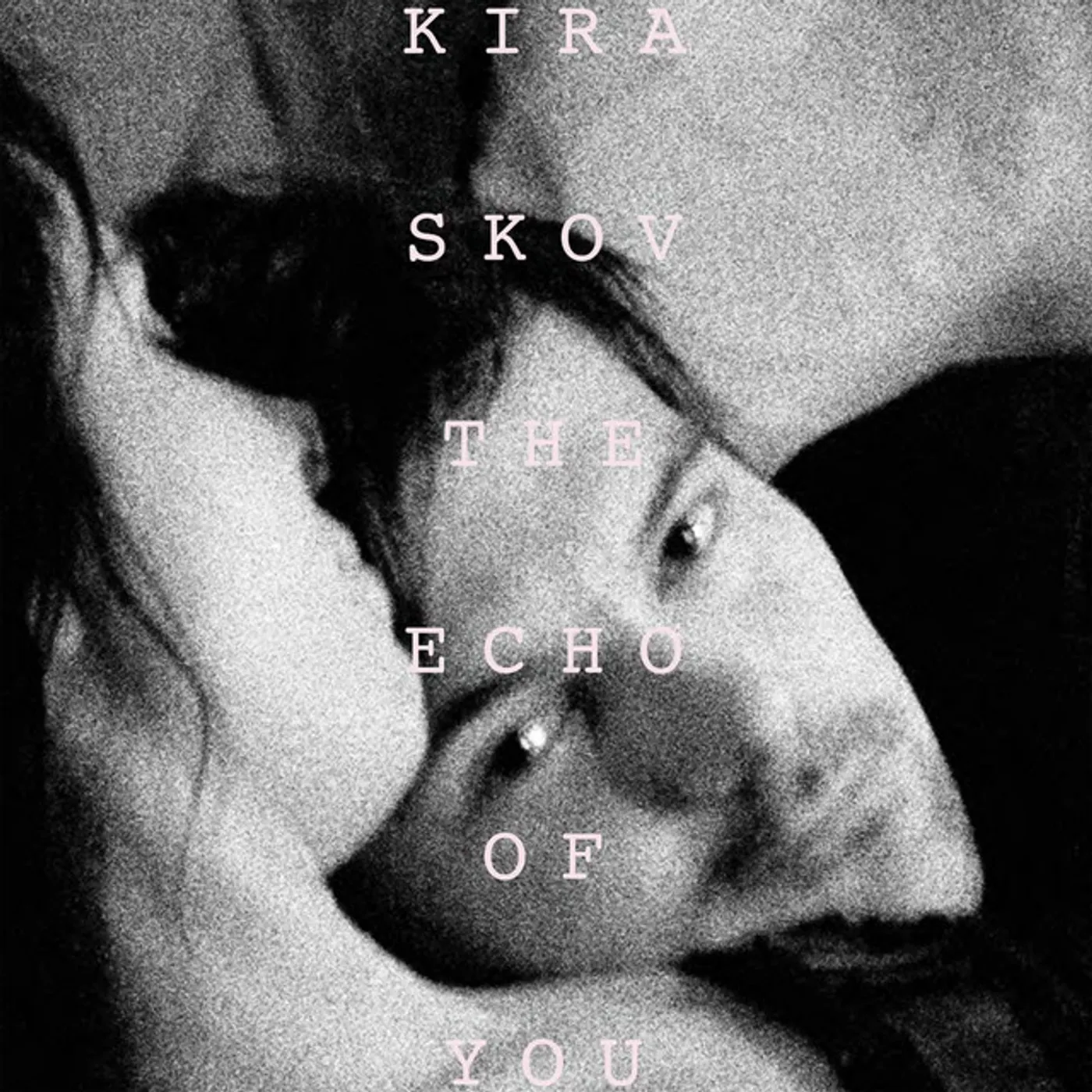 Kira Skov ECHO OF YOU Vinyl Record