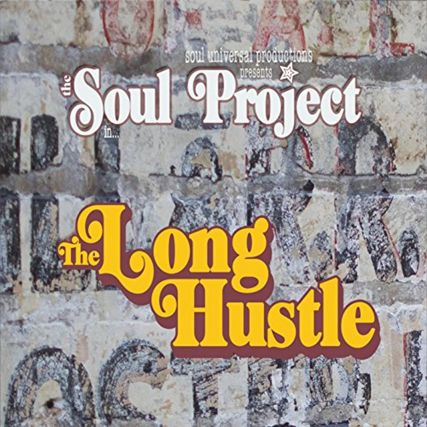 Project Soul LONG HUSTLE CD