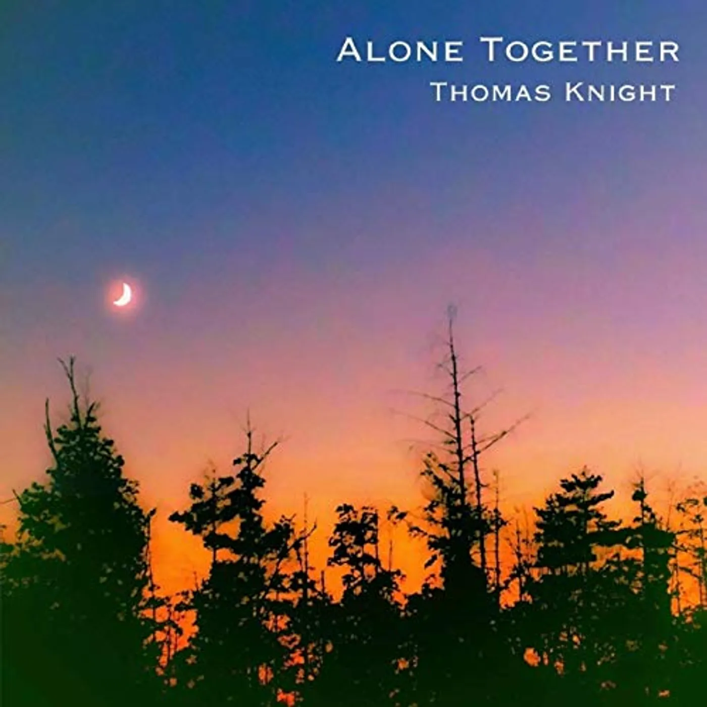 Thomas Knight ALONE TOGETHER CD