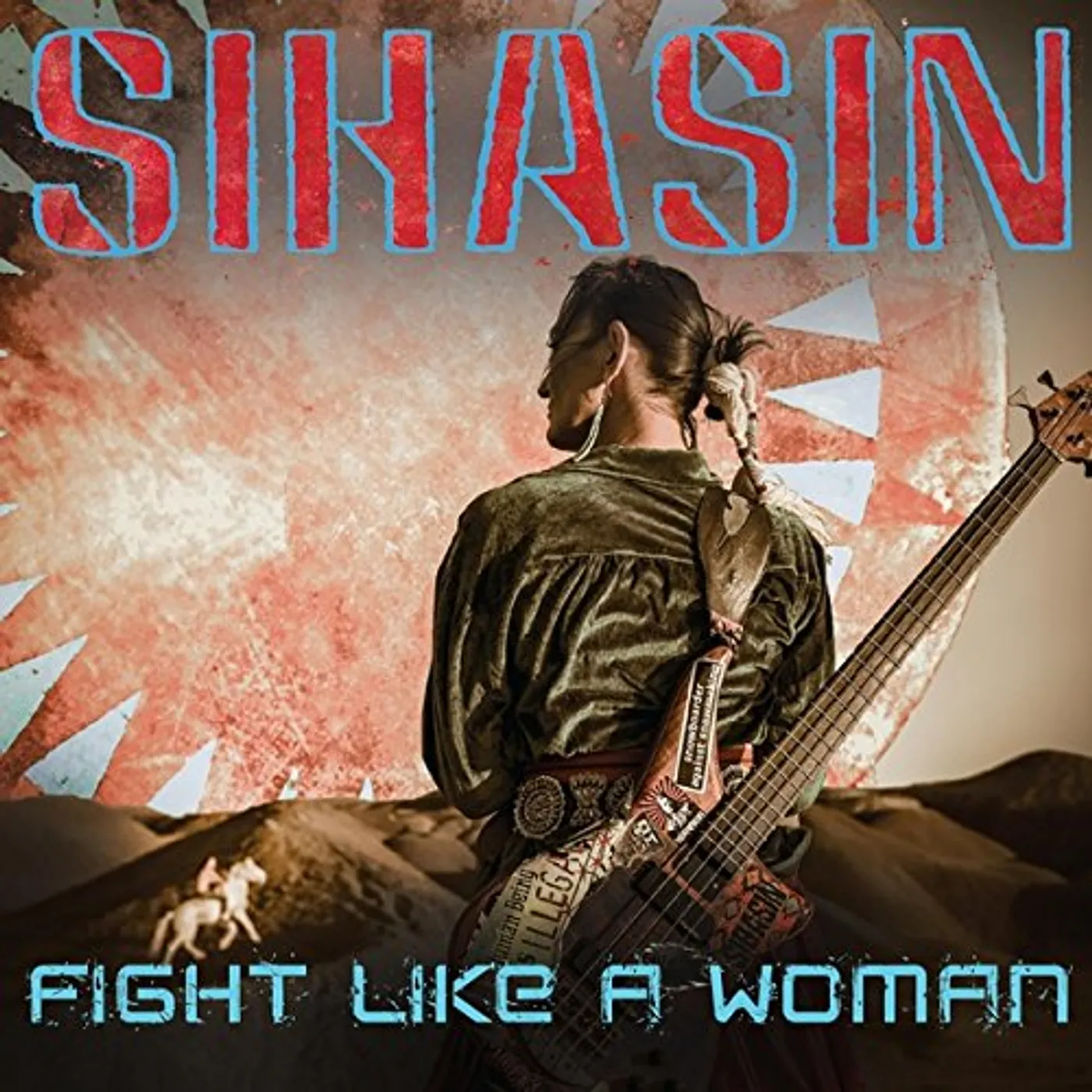 Sihasin FIGHT LIKE A WOMAN CD