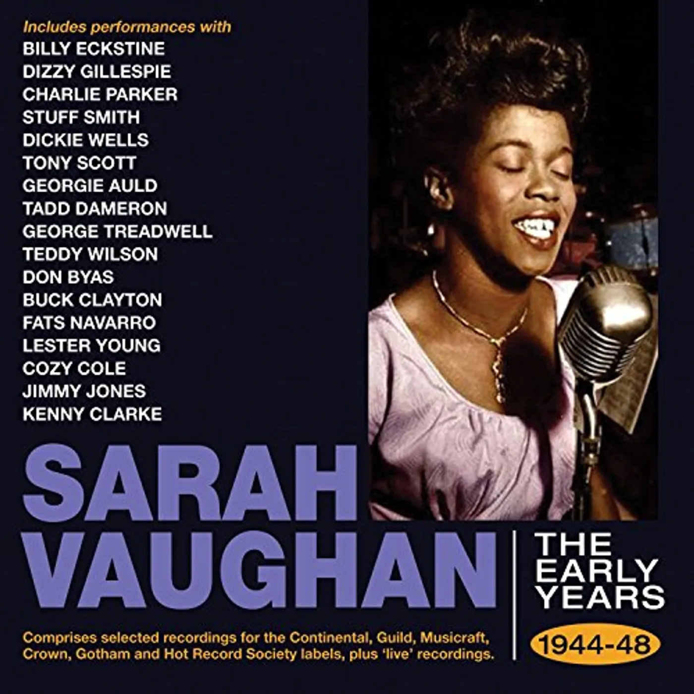 Sarah Vaughan EARLY YEARS 1944-48 CD