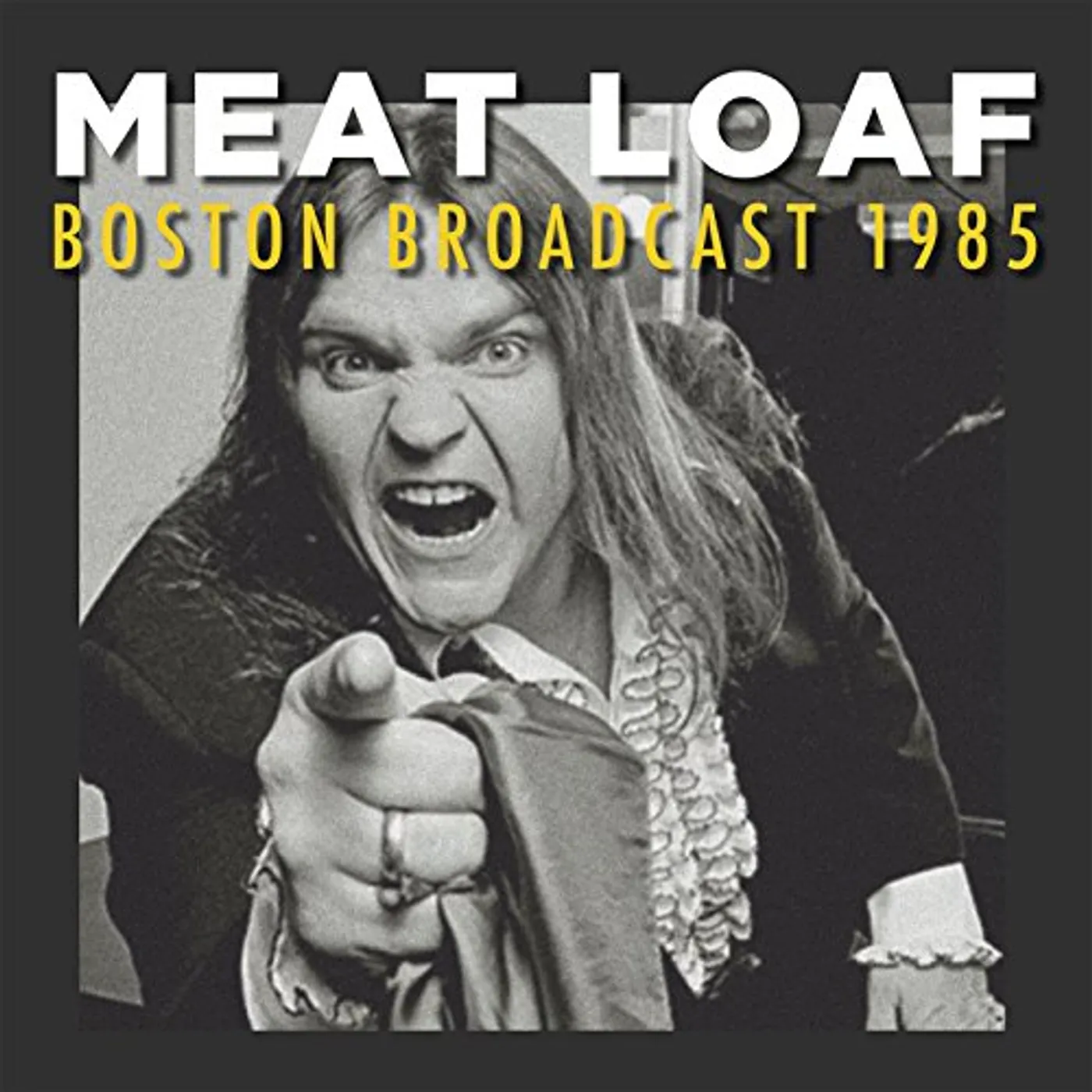 Meatloaf BOSTON BROADCAST 1985 Vinyl Record