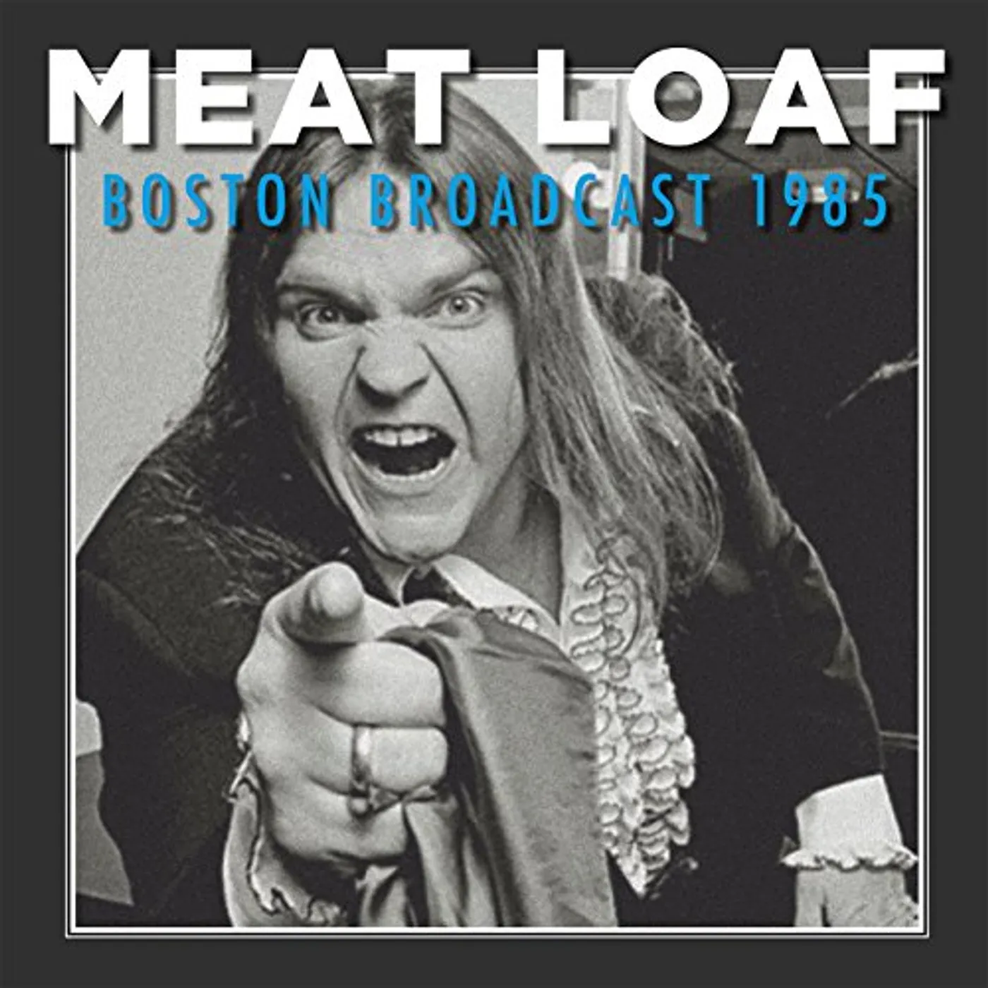 Meatloaf BOSTON BROADCAST 1985 Vinyl Record