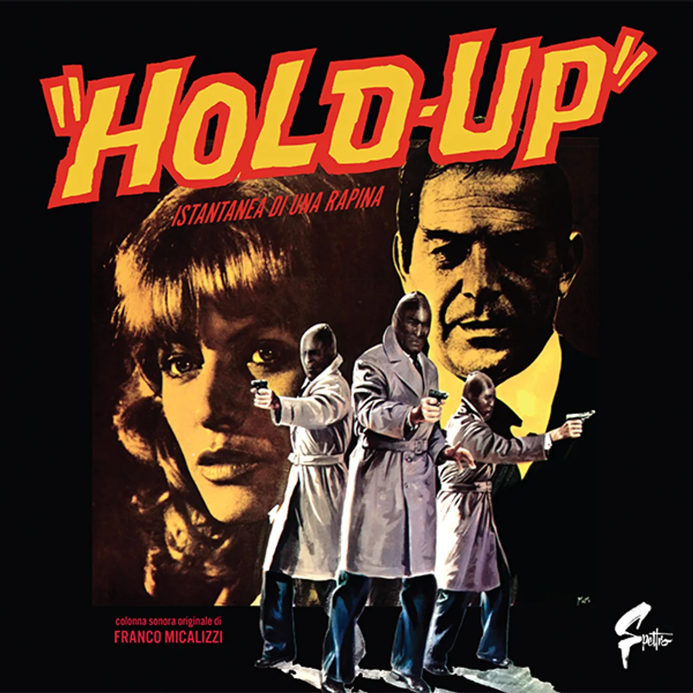 Franco Micalizzi HOLD UP ISTANTANEA DI UNA RAPINA Vinyl Record