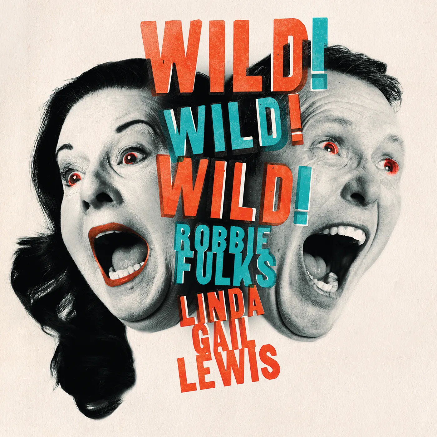 Robbie Fulks Wild! Wild! Wild! Vinyl Record
