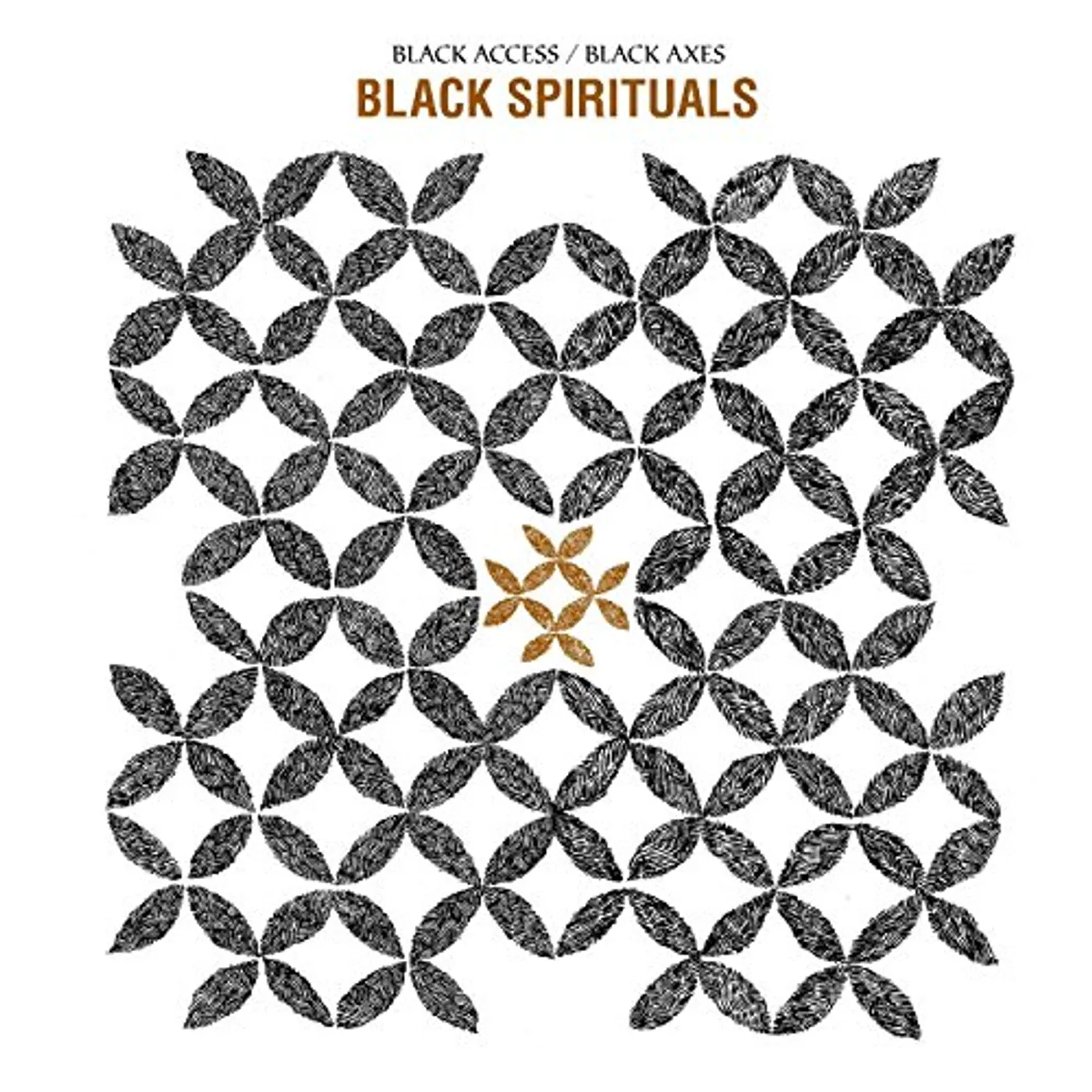 Black Spirituals BLACK ACCESS / BLACK AXES Vinyl Record