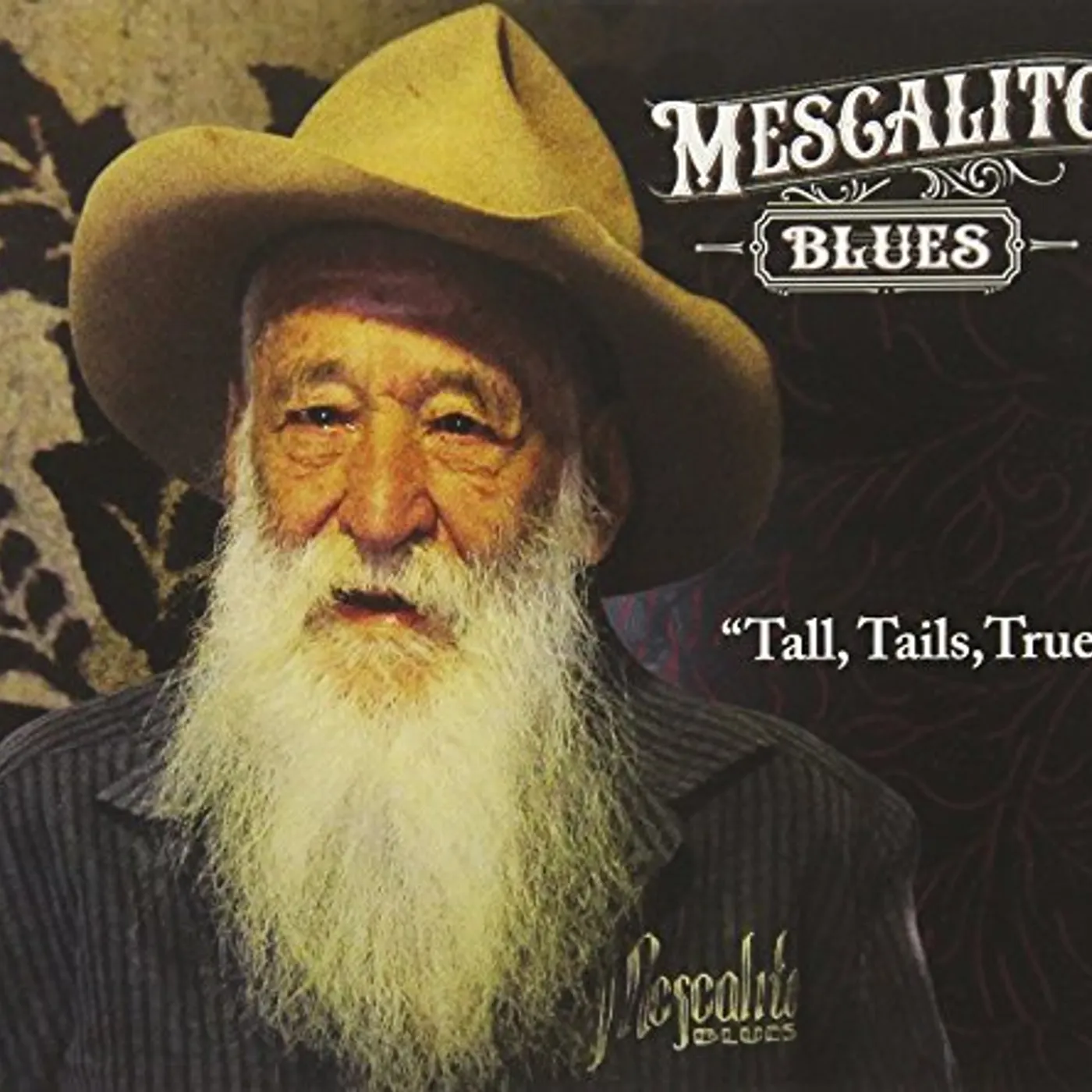 Mescalito Blues TALL TAILS TRUE CD