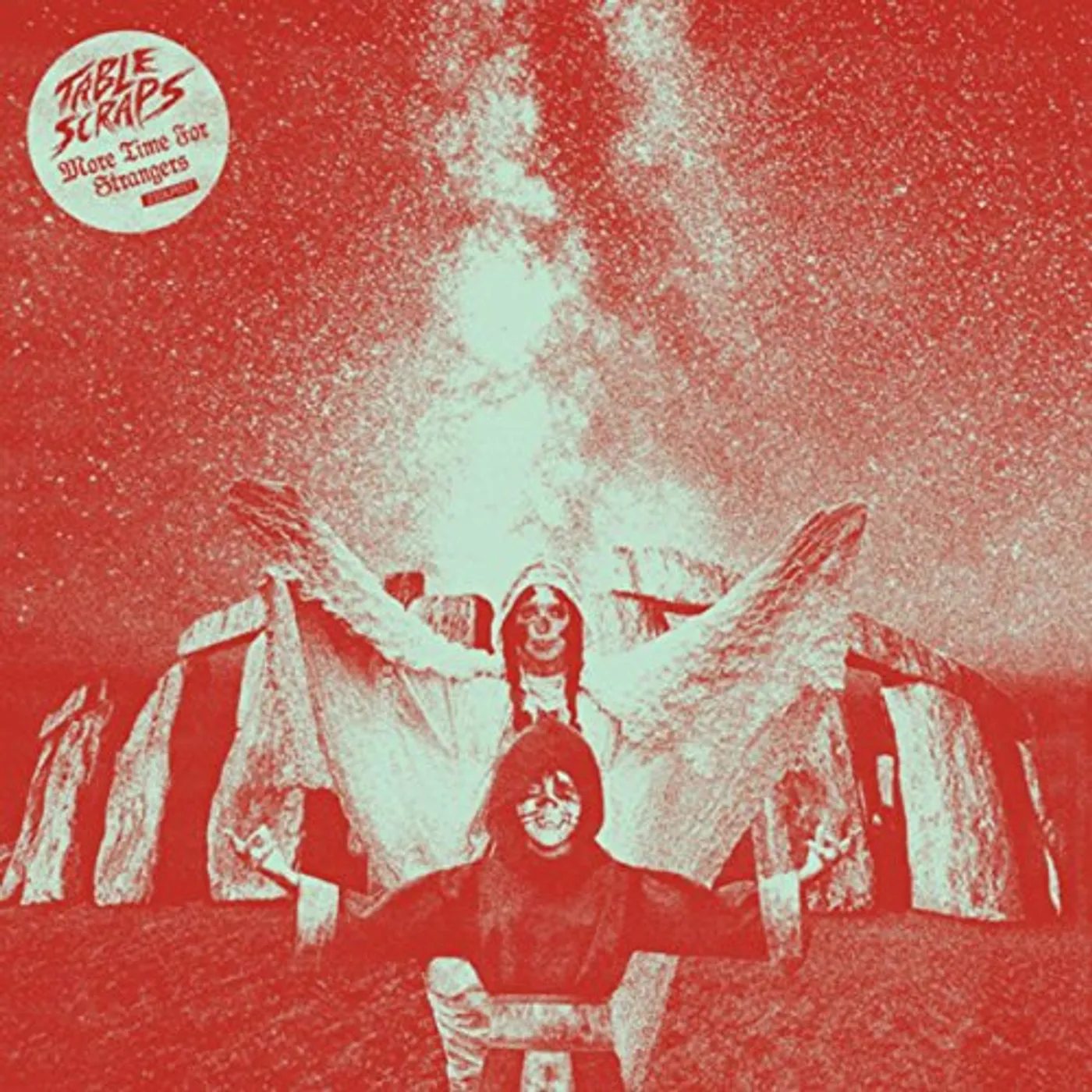 Table Scraps More Time For Strangers Vinyl Record