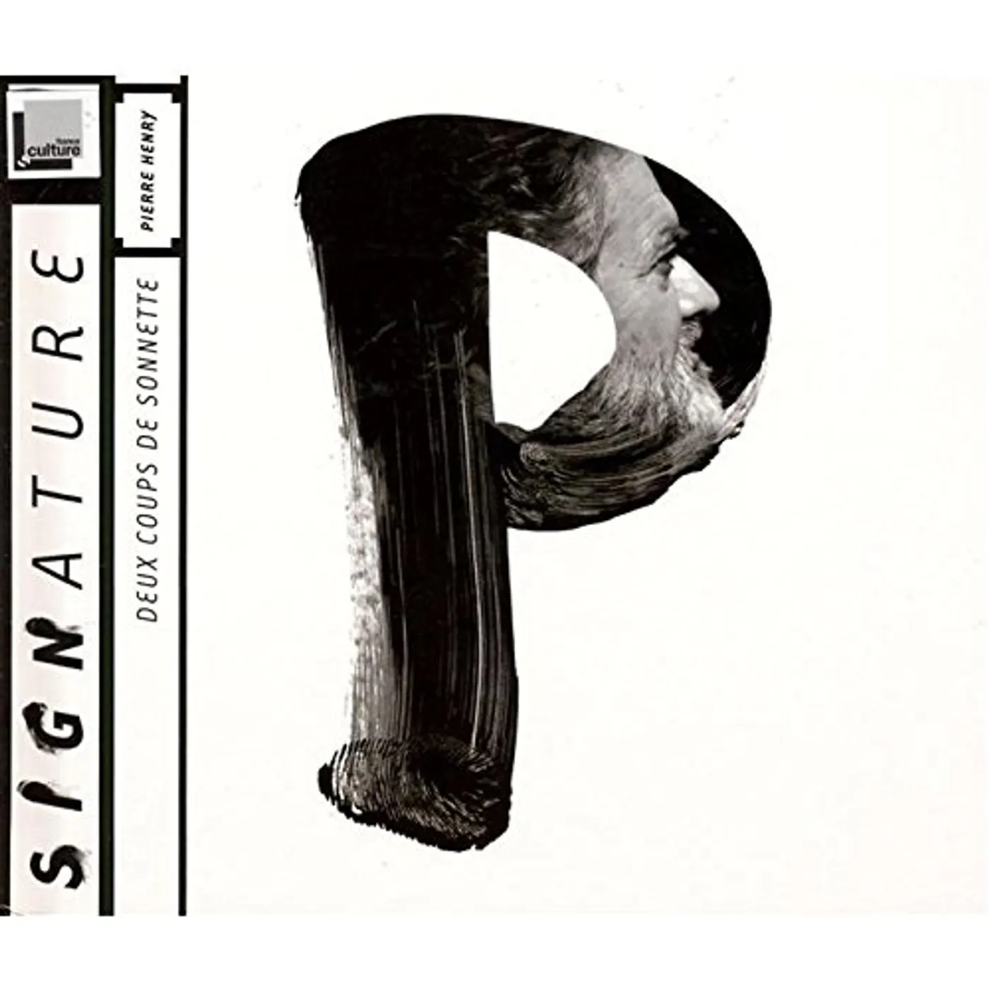 Pierre Henry DEUX COUPS DE SONNETTE CD