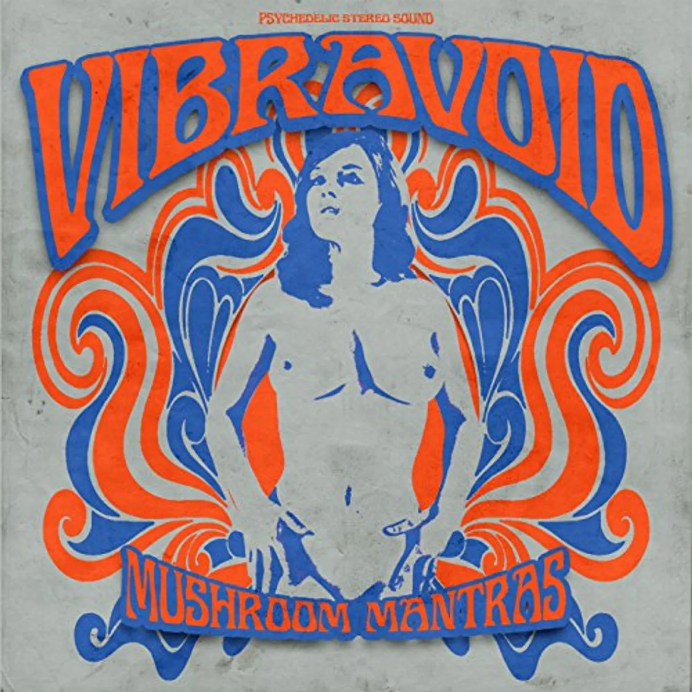 Vibravoid MUSHROOM MANTRAS CD
