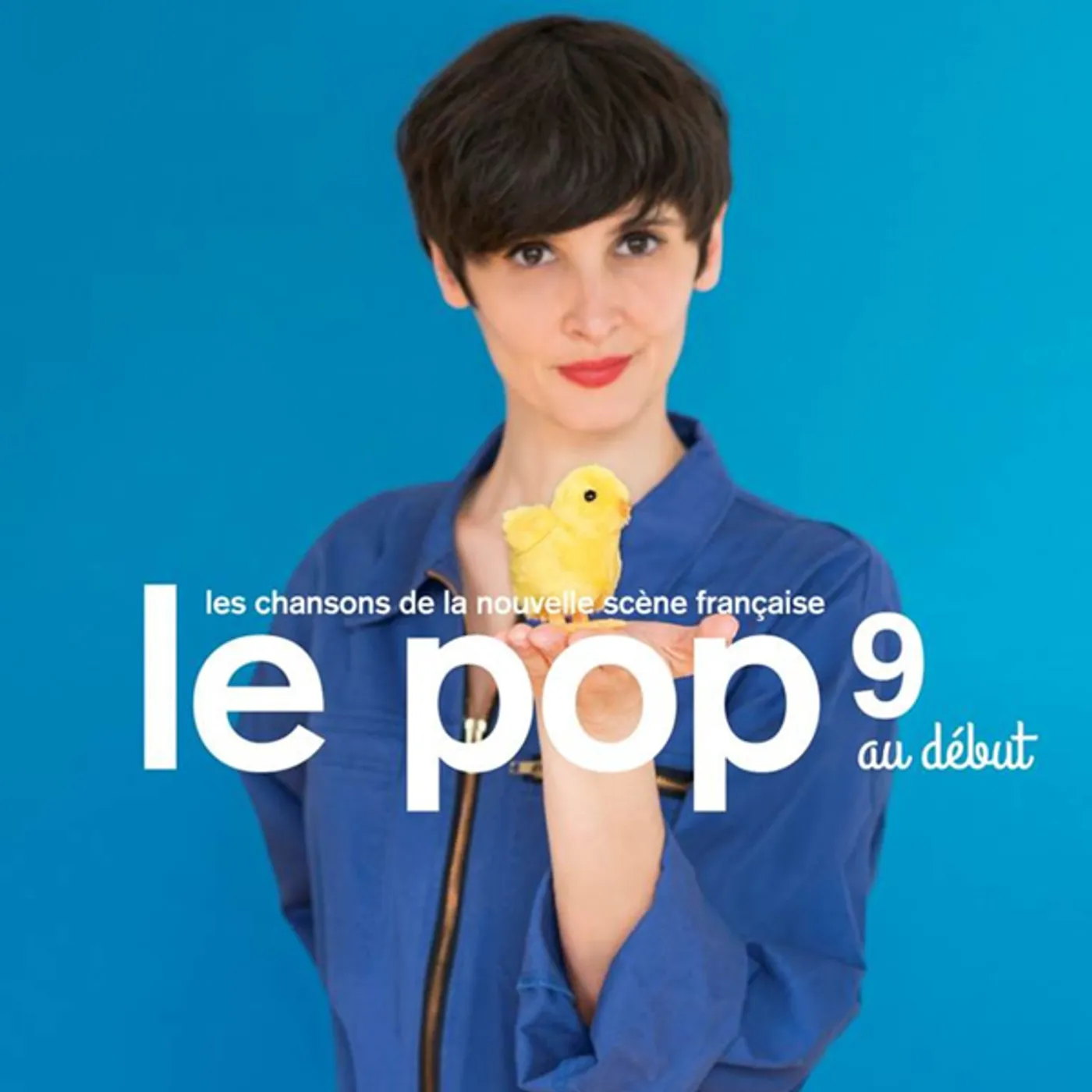 LE POP 9: AU DEBUT / VARIOUS CD