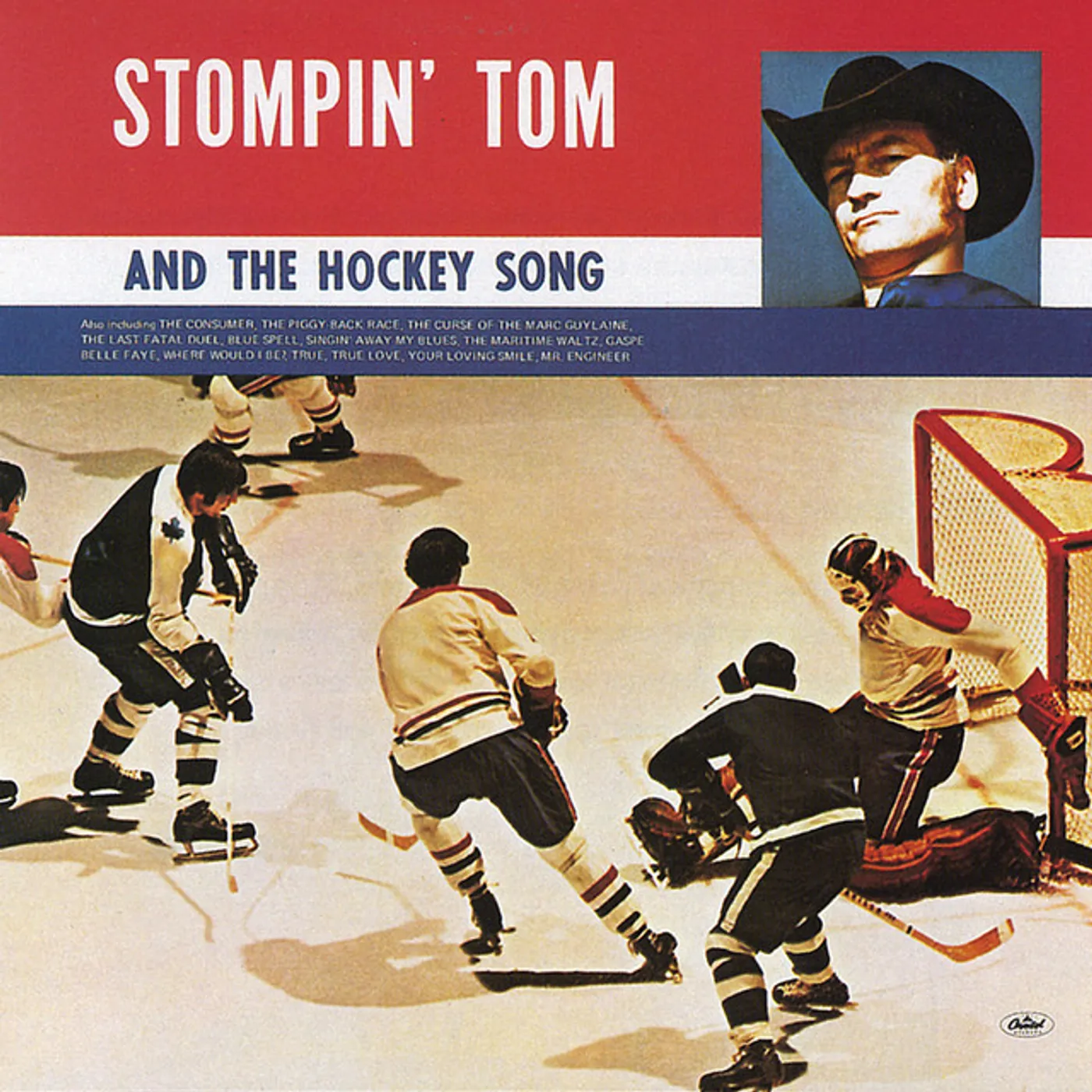 Stompin' Tom Connors STOMPIN TOM & THE HOCKEY SONG Vinyl Record