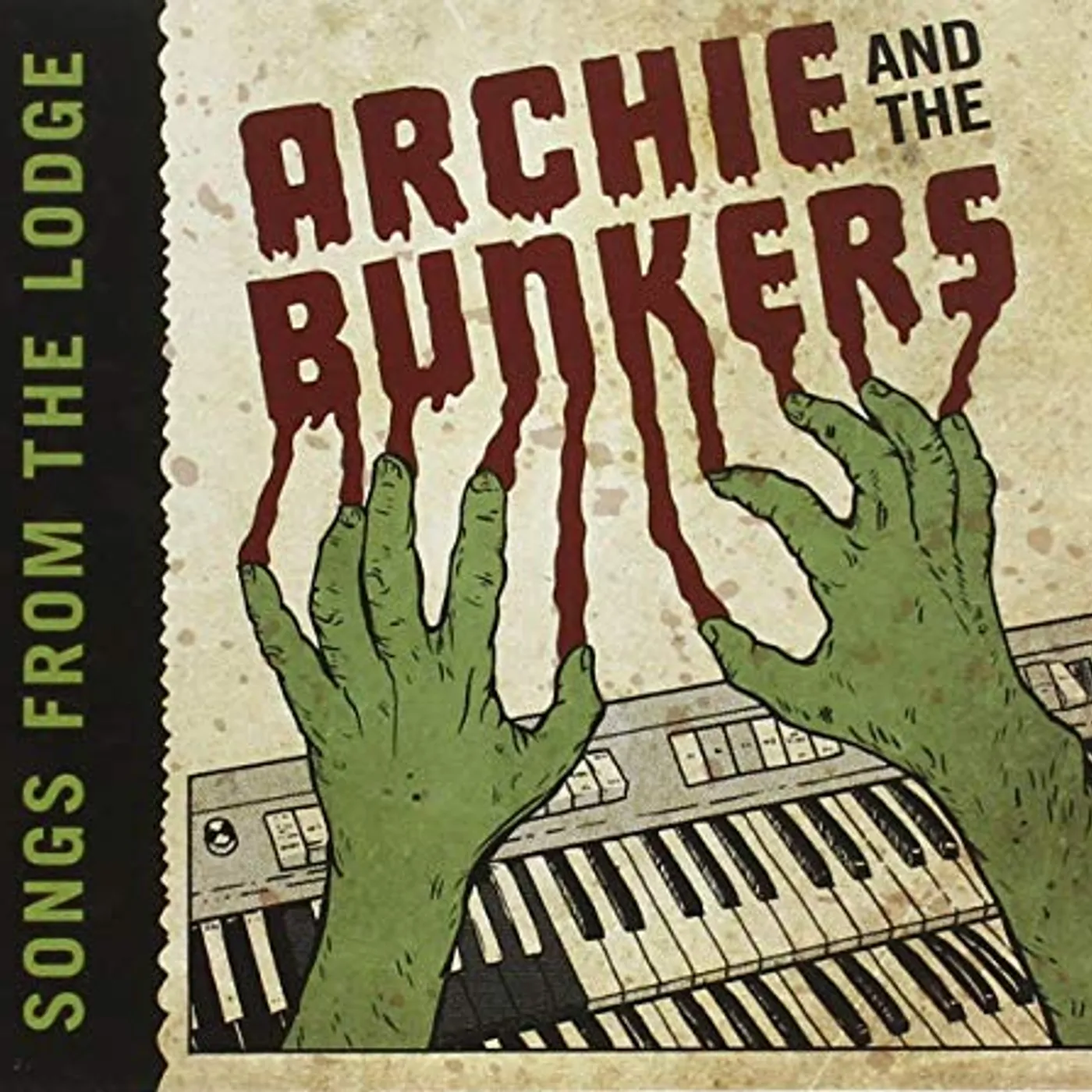 Archie and the Bunkers SONGS FROM THE LODGE CD