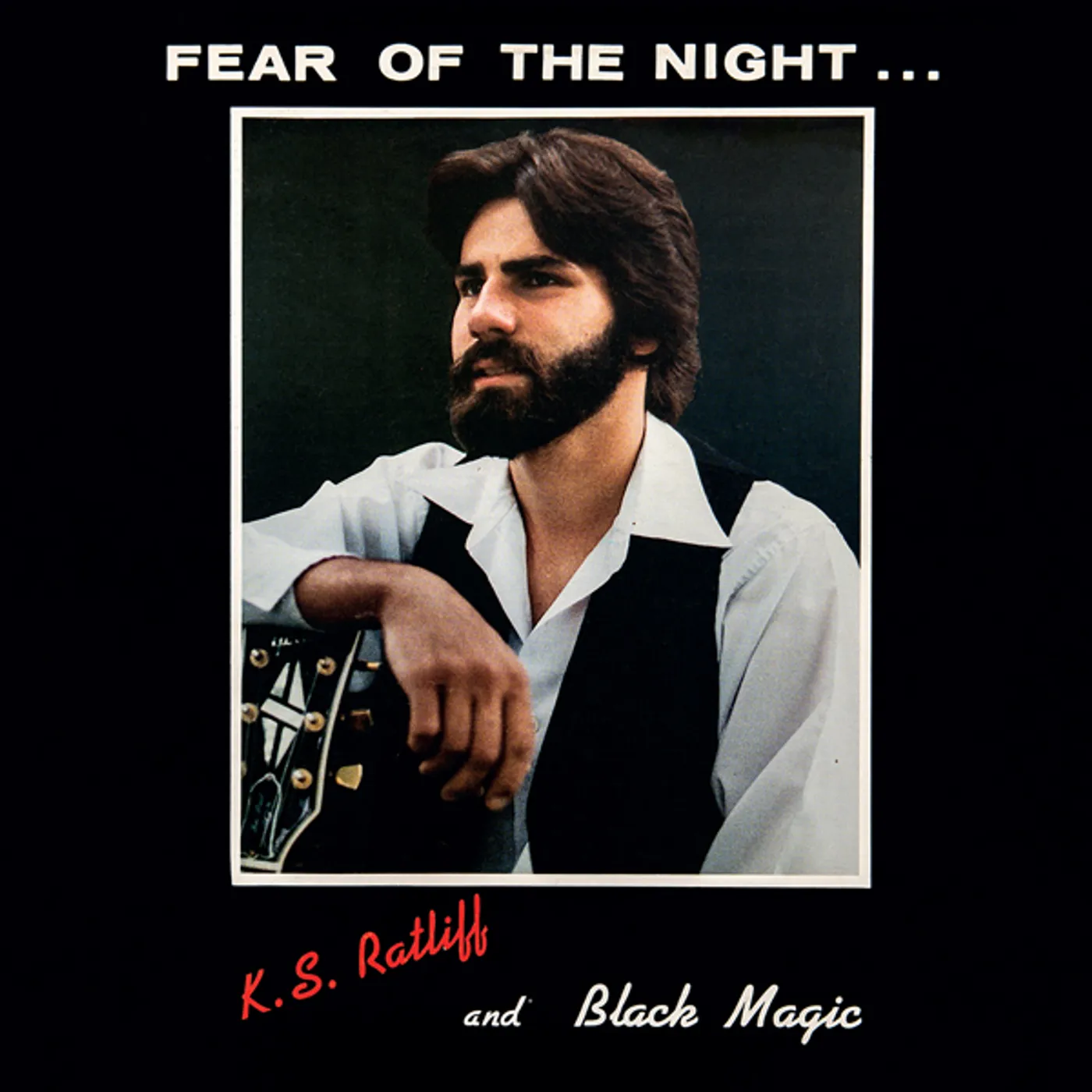 K.S. Ratliff and Black Magic Fear of the Night Vinyl Record