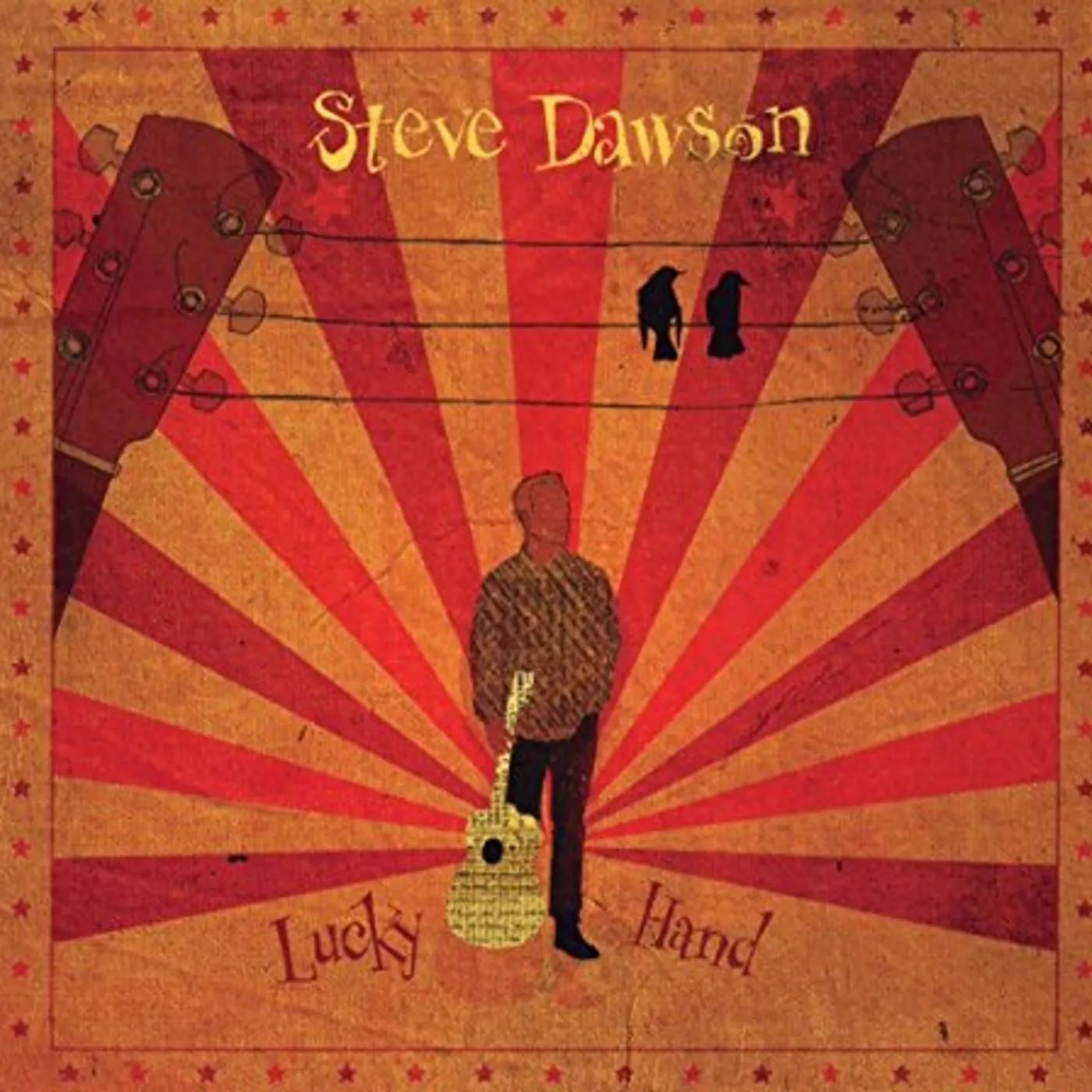 Steve Dawson LUCKY HAND CD