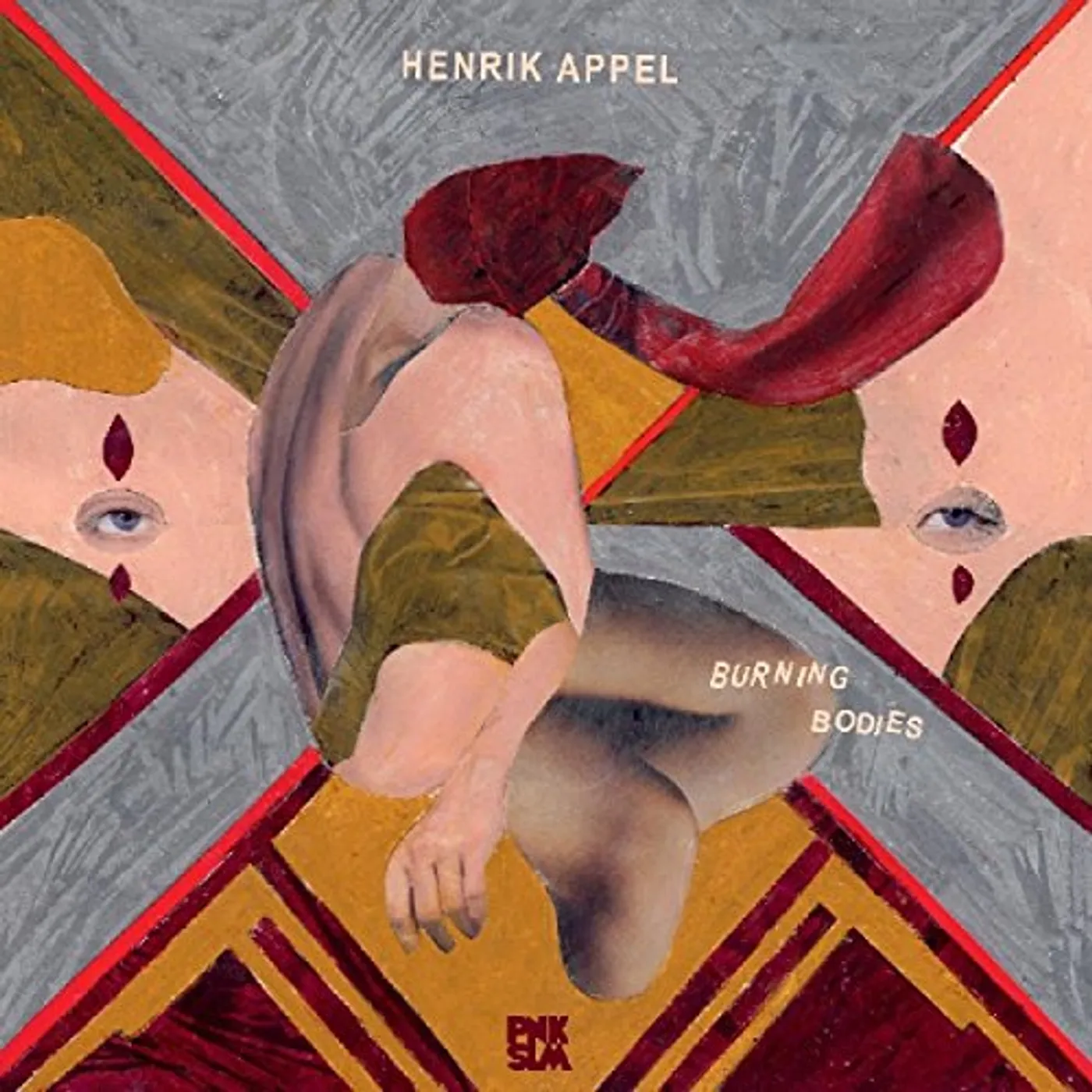 Henrik Appel Burning Bodies Vinyl Record