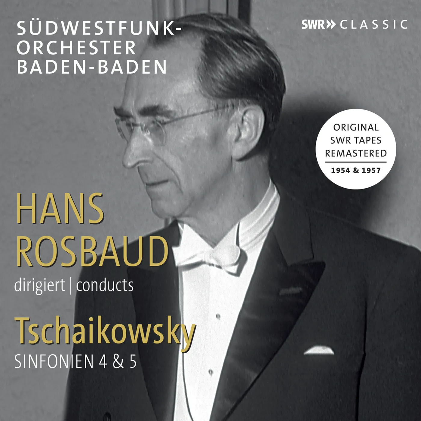 HANS ROSBAUD CONDUCTS Pyotr Ilyich Tchaikovsky   CD