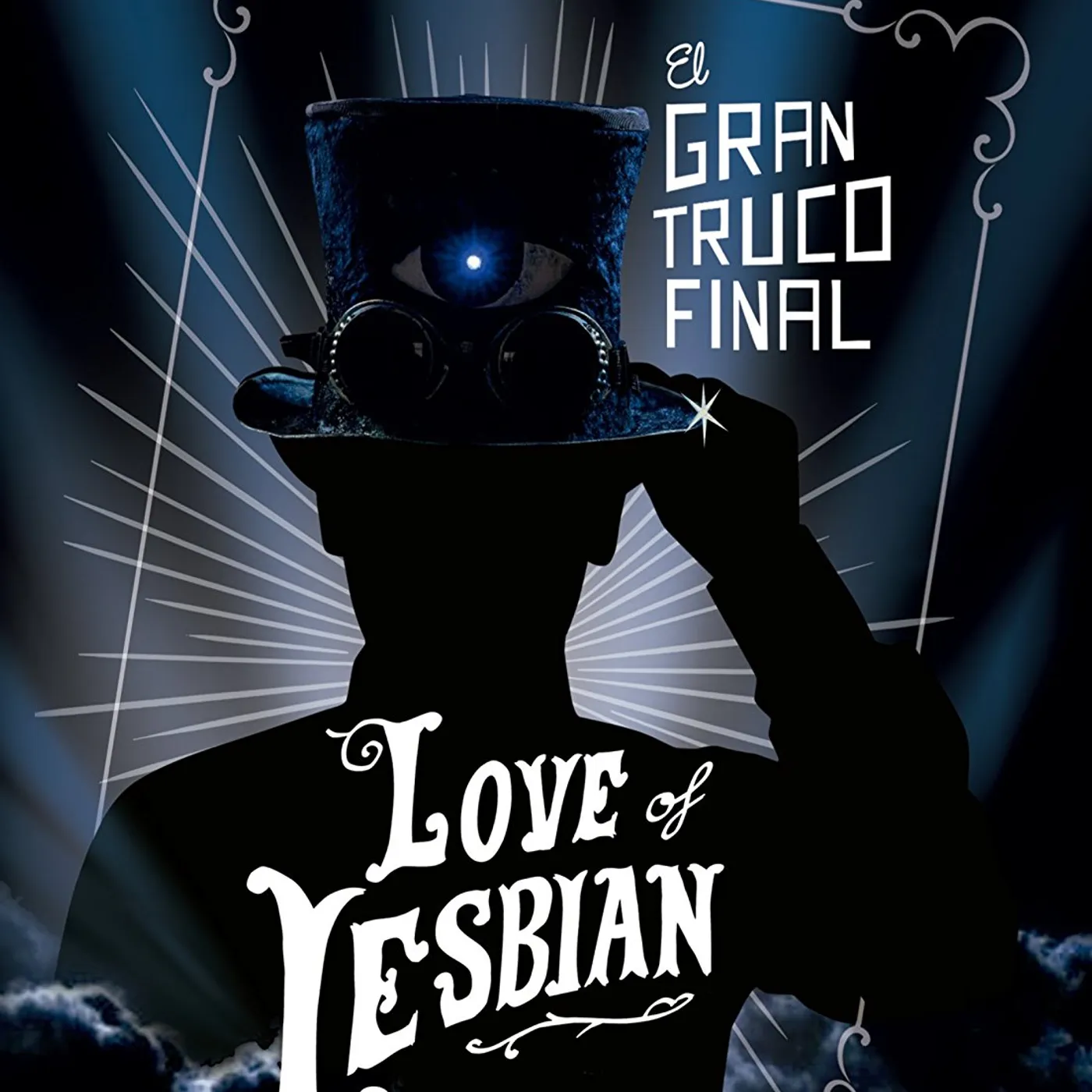 Love of Lesbian EL GRAN TRUCO FINAL CD