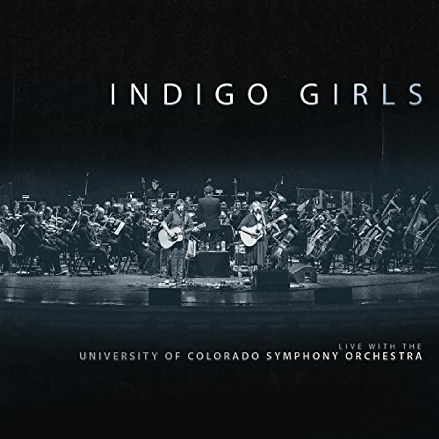 INDIGO GIRLS LIVE WITH THE UNIVERSITY OF COLORADO Vinyl Record