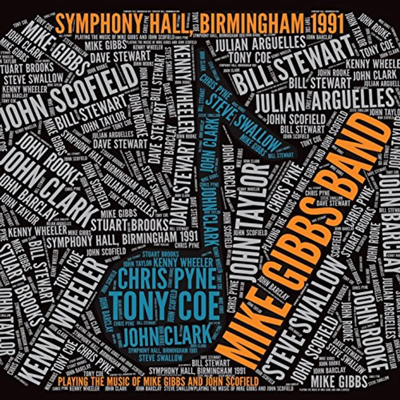 Mike Gibbs SYMPHONY HALL BIRMINGHAM 1991 CD