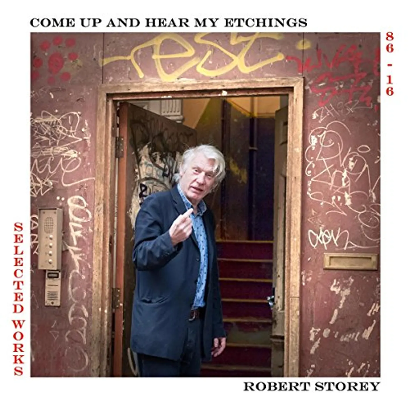 Robert Storey COME UP & HEAR MY ETCHINGS Vinyl Record
