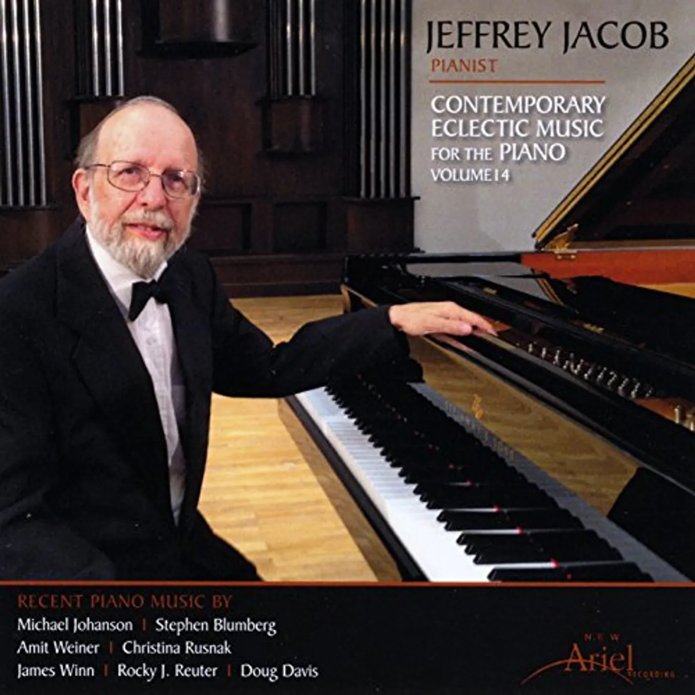 Jeffrey Jacob CONTEMPORARY ECLECTIC MUSIC FOR THE PIANO 14 CD