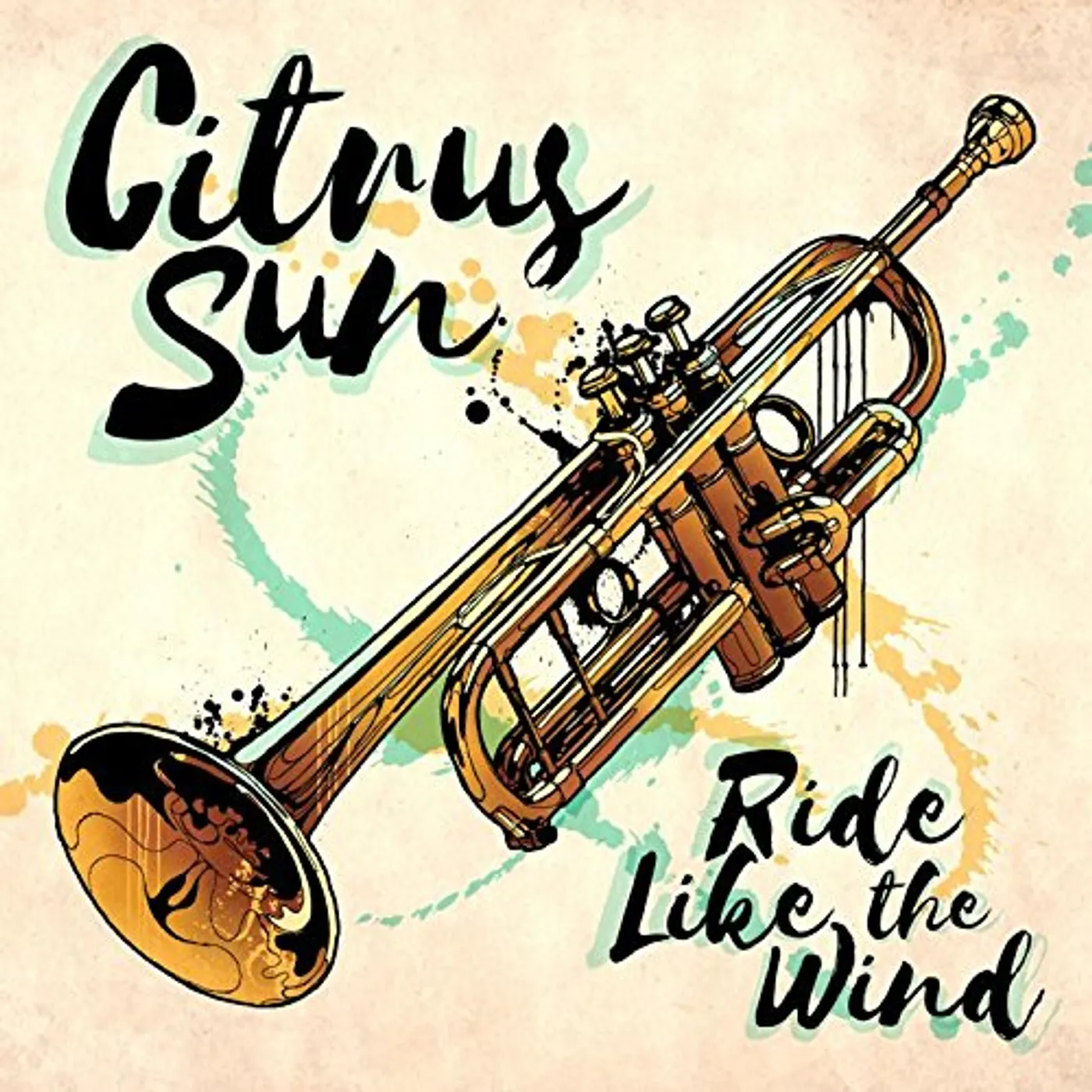 Citrus Sun RIDE LIKE THE WIND CD