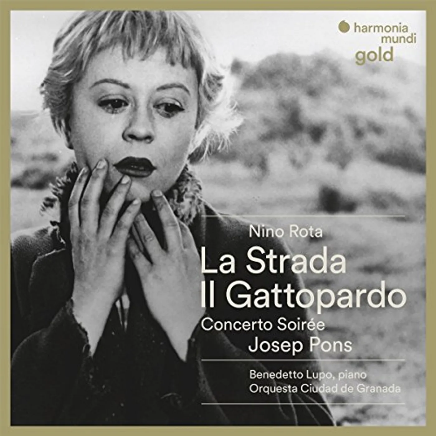 Josep Pons ROTA: LA STRADA IL GATTOPARDO CONCERTO-SOIREE CD